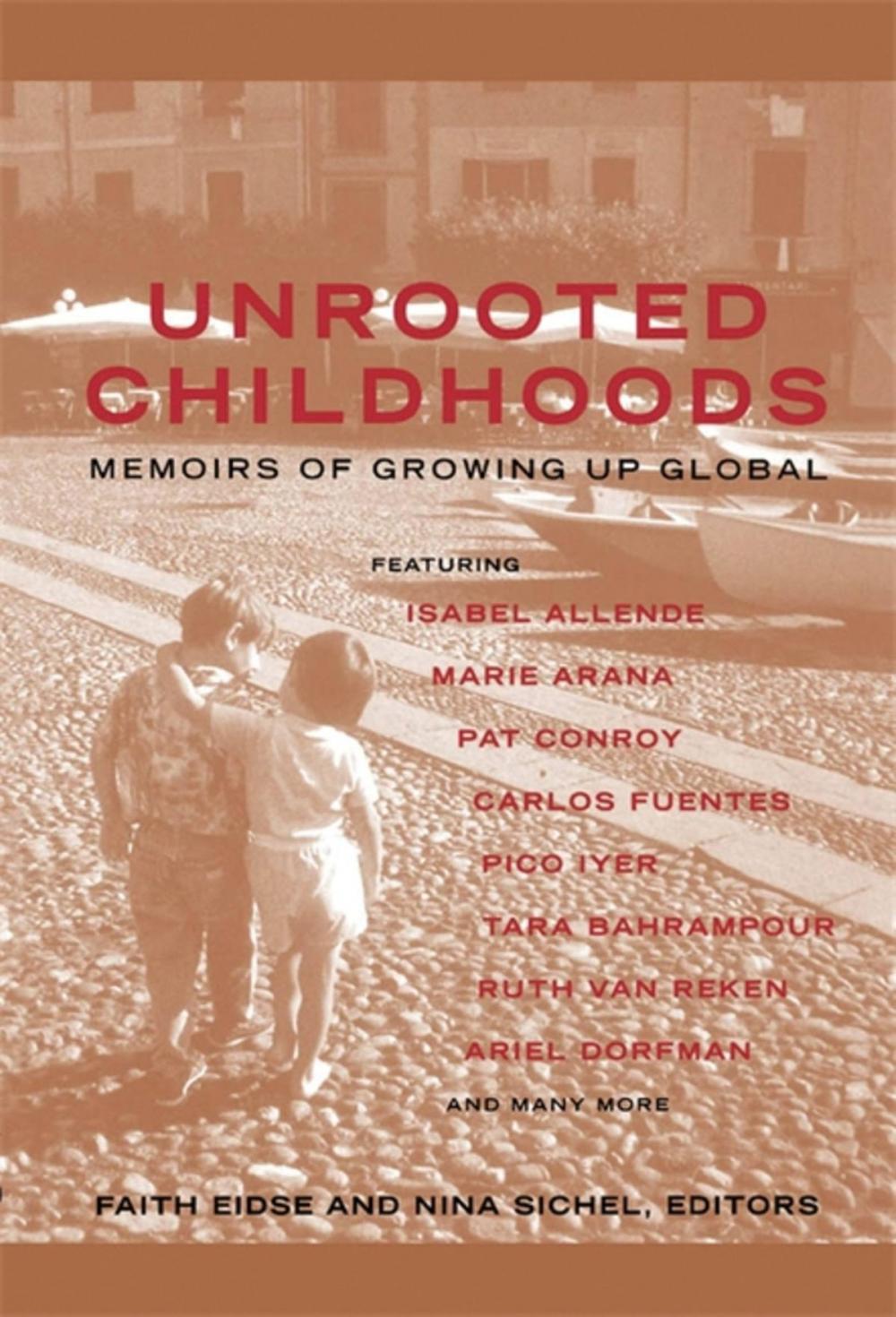 Big bigCover of Unrooted Childhoods