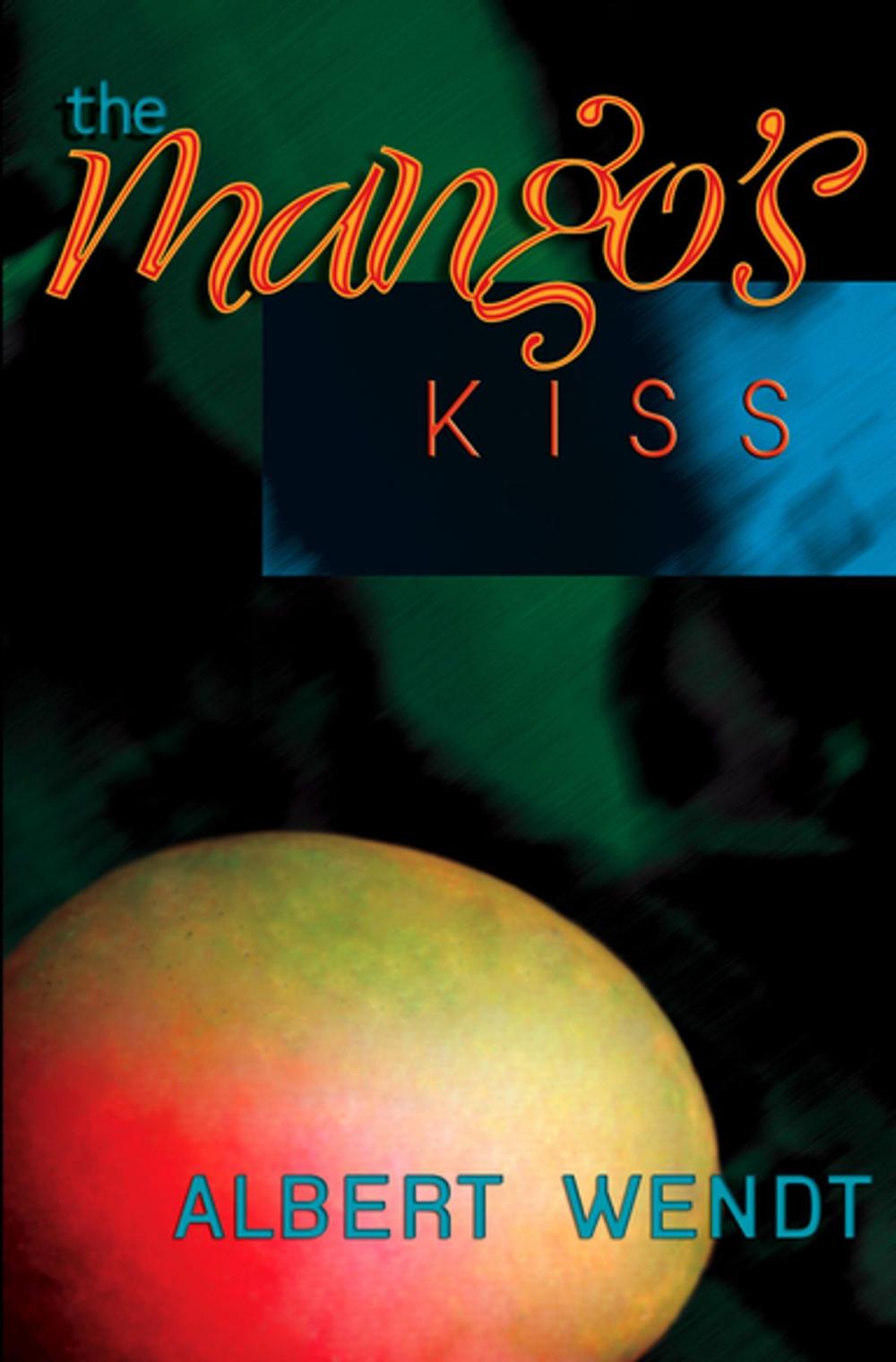 Big bigCover of The Mango's Kiss