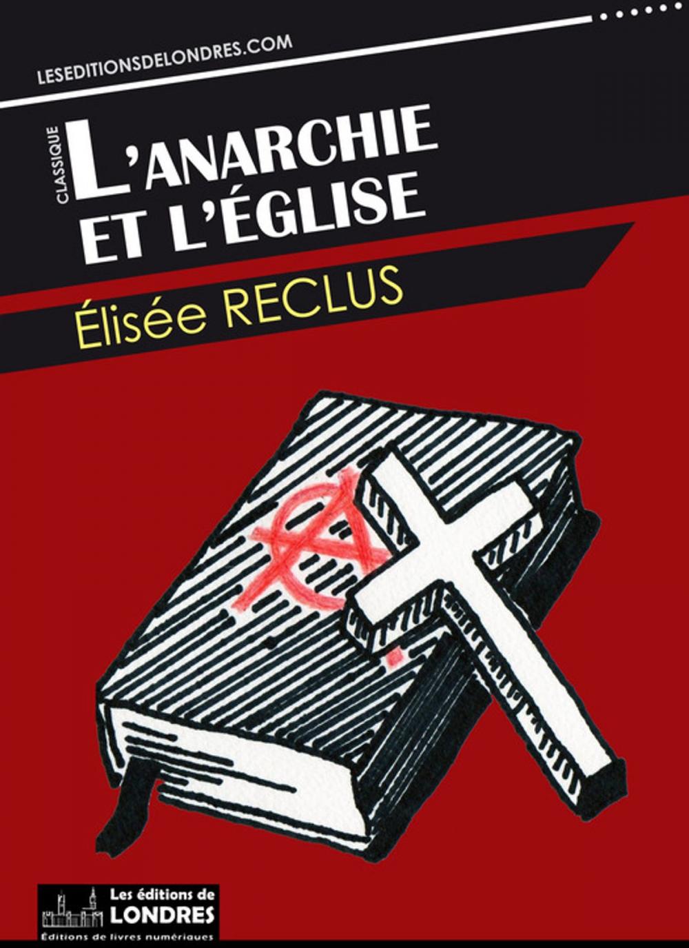 Big bigCover of L'anarchie et l'église