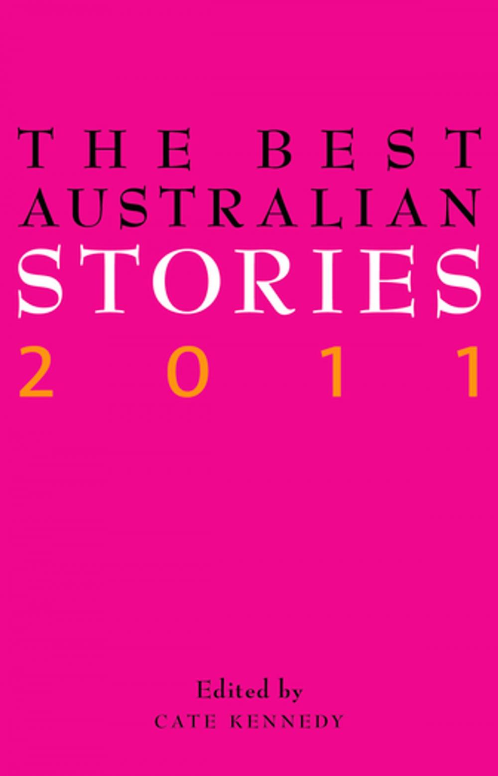 Big bigCover of The Best Australian Stories 2011