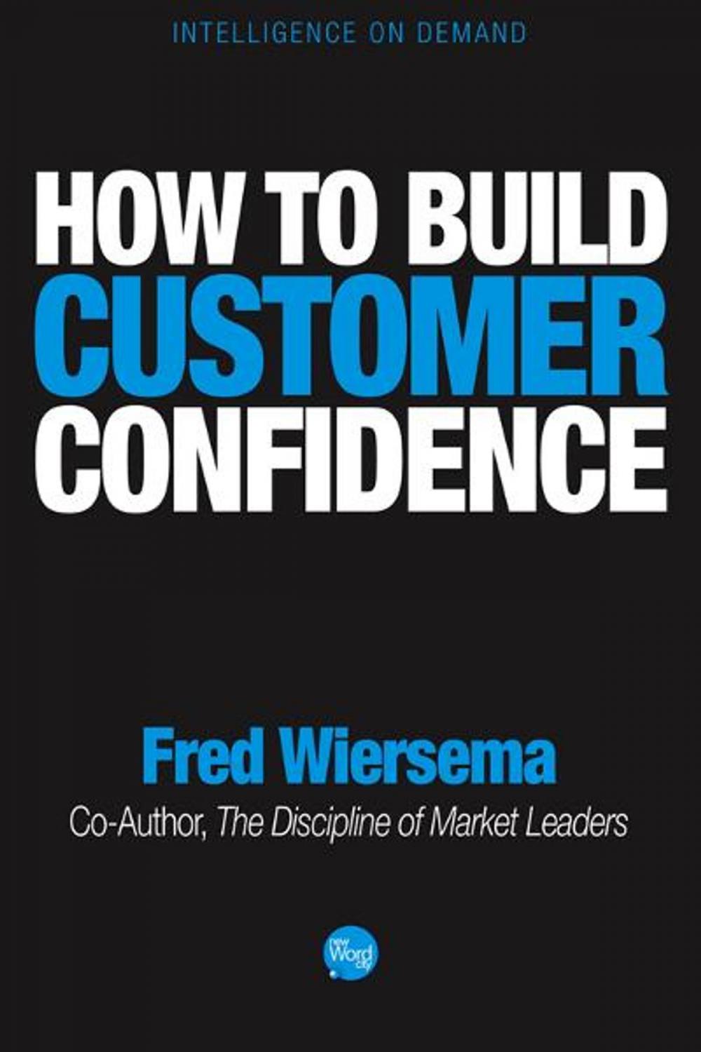 Big bigCover of How to Build Customer Confidence