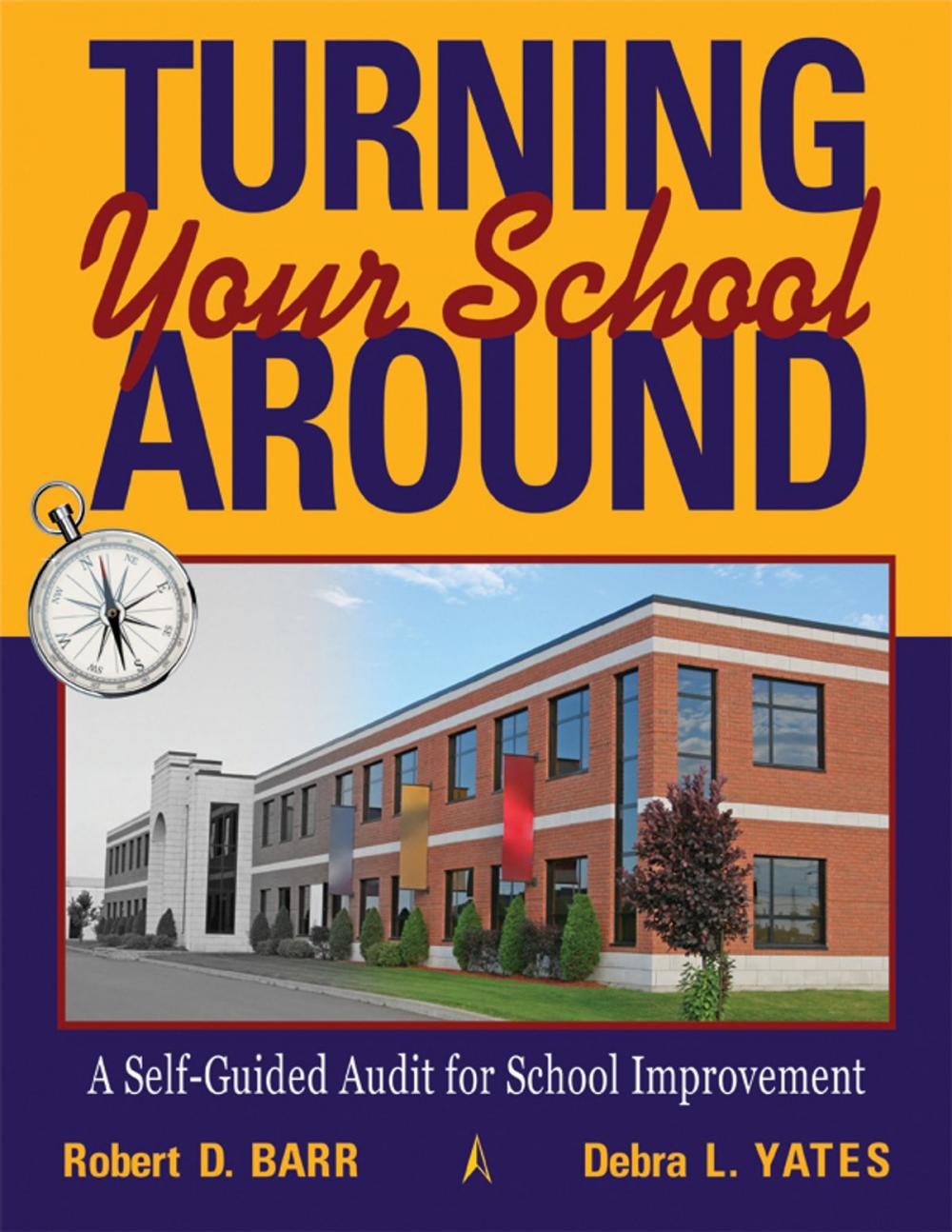 Big bigCover of Turning Your School Around