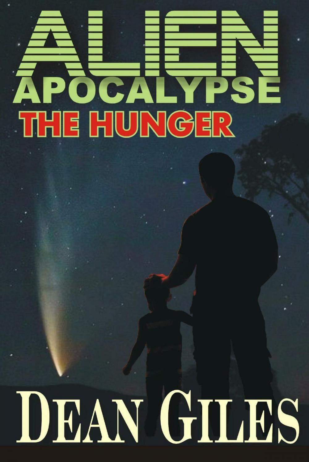 Big bigCover of Alien Apocalypse: The Hunger