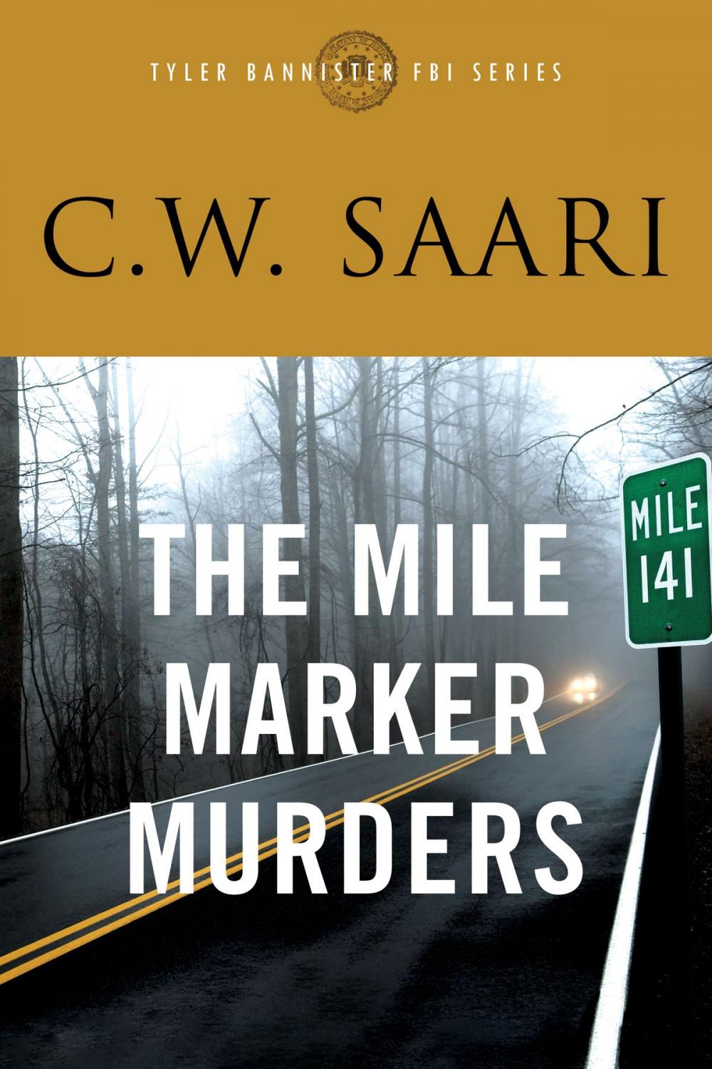 Big bigCover of The Mile Marker Murders