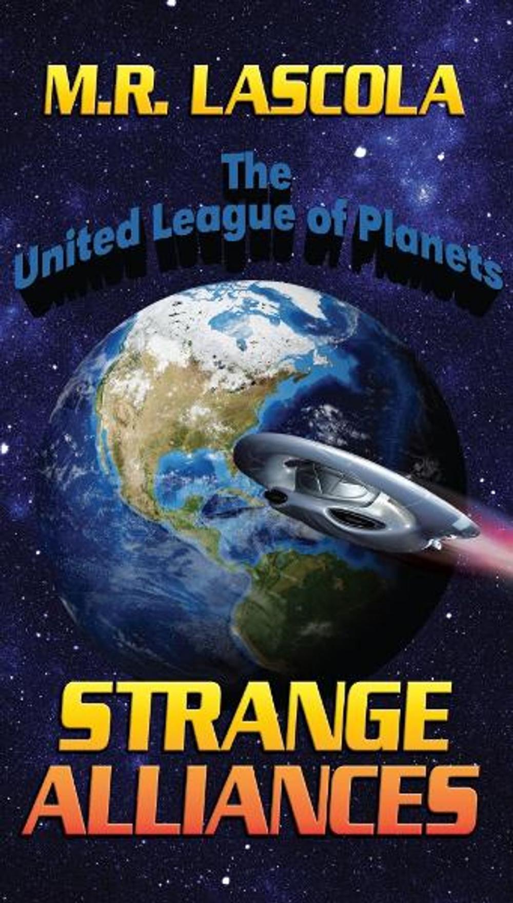 Big bigCover of Strange Alliances: The United League of Planets