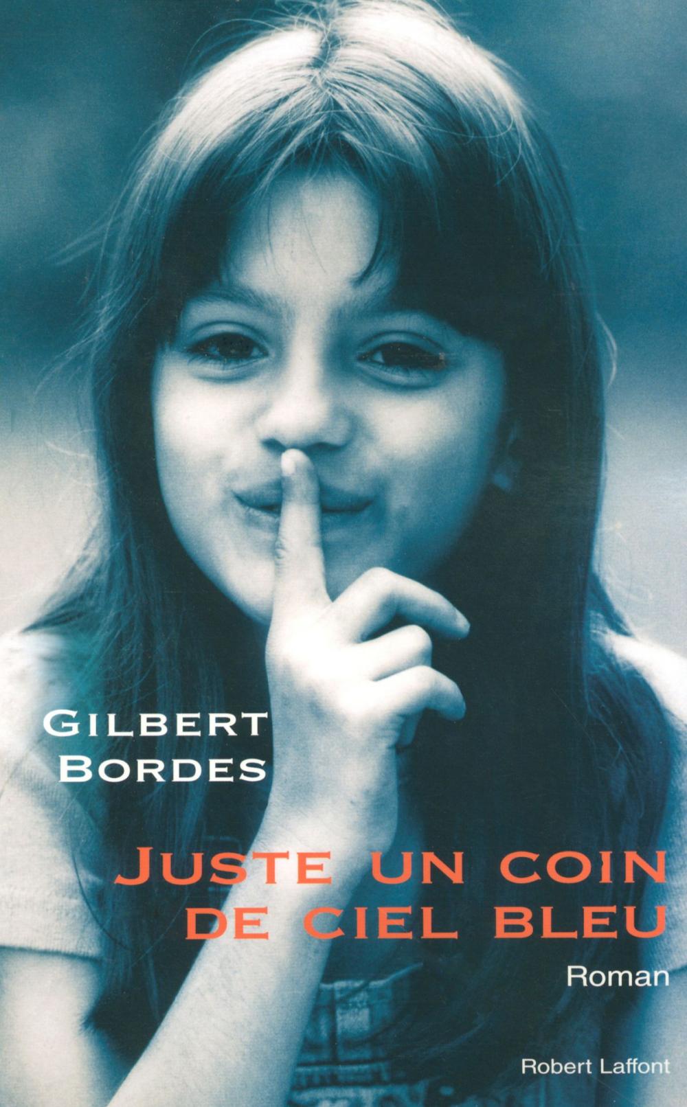 Big bigCover of Juste un coin de ciel bleu