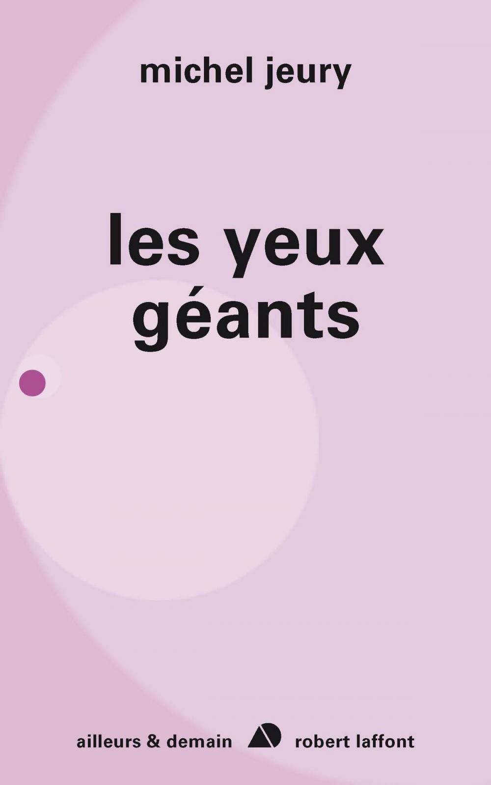 Big bigCover of Les yeux géants