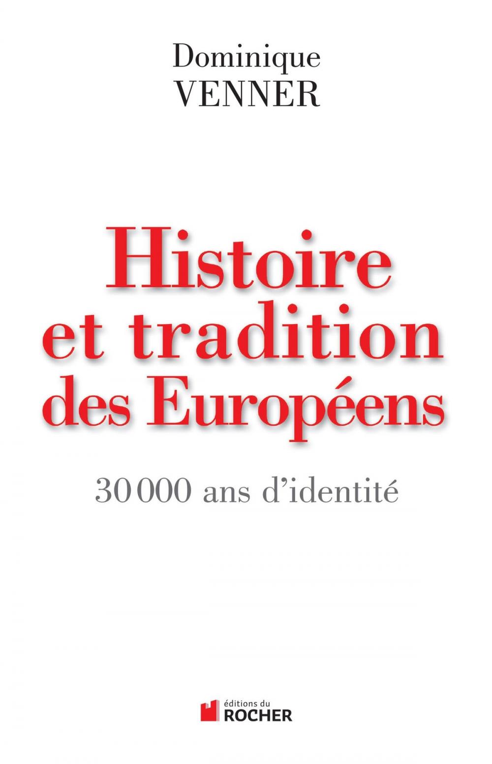 Big bigCover of Histoire et traditions des Européens