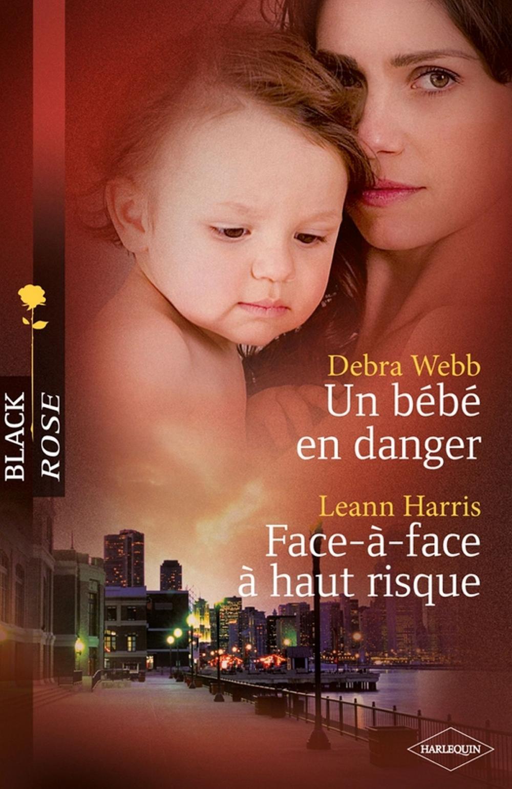 Big bigCover of Un bébé en danger - Face-à-face à haut risque