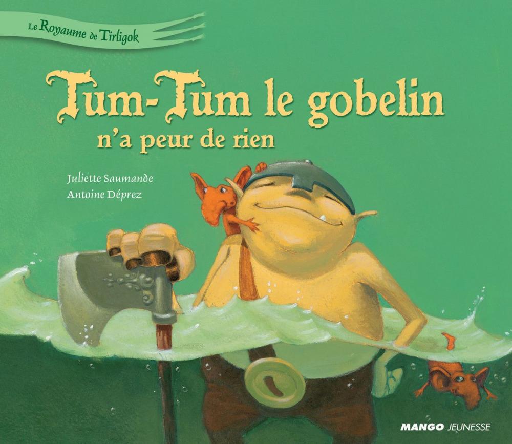 Big bigCover of Tum-Tum le gobelin n'a peur de rien