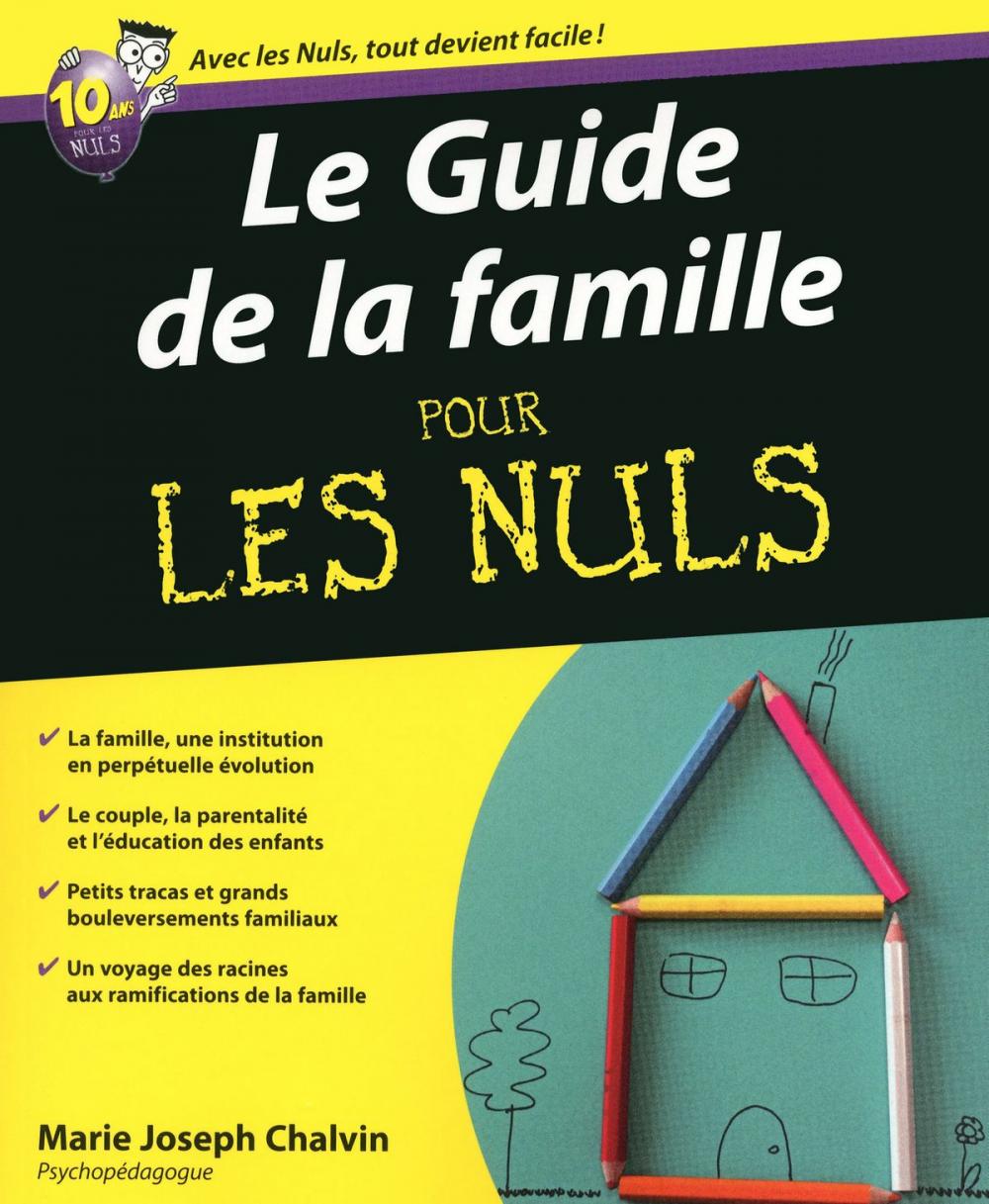 Big bigCover of Le Guide de la famille pour les Nuls