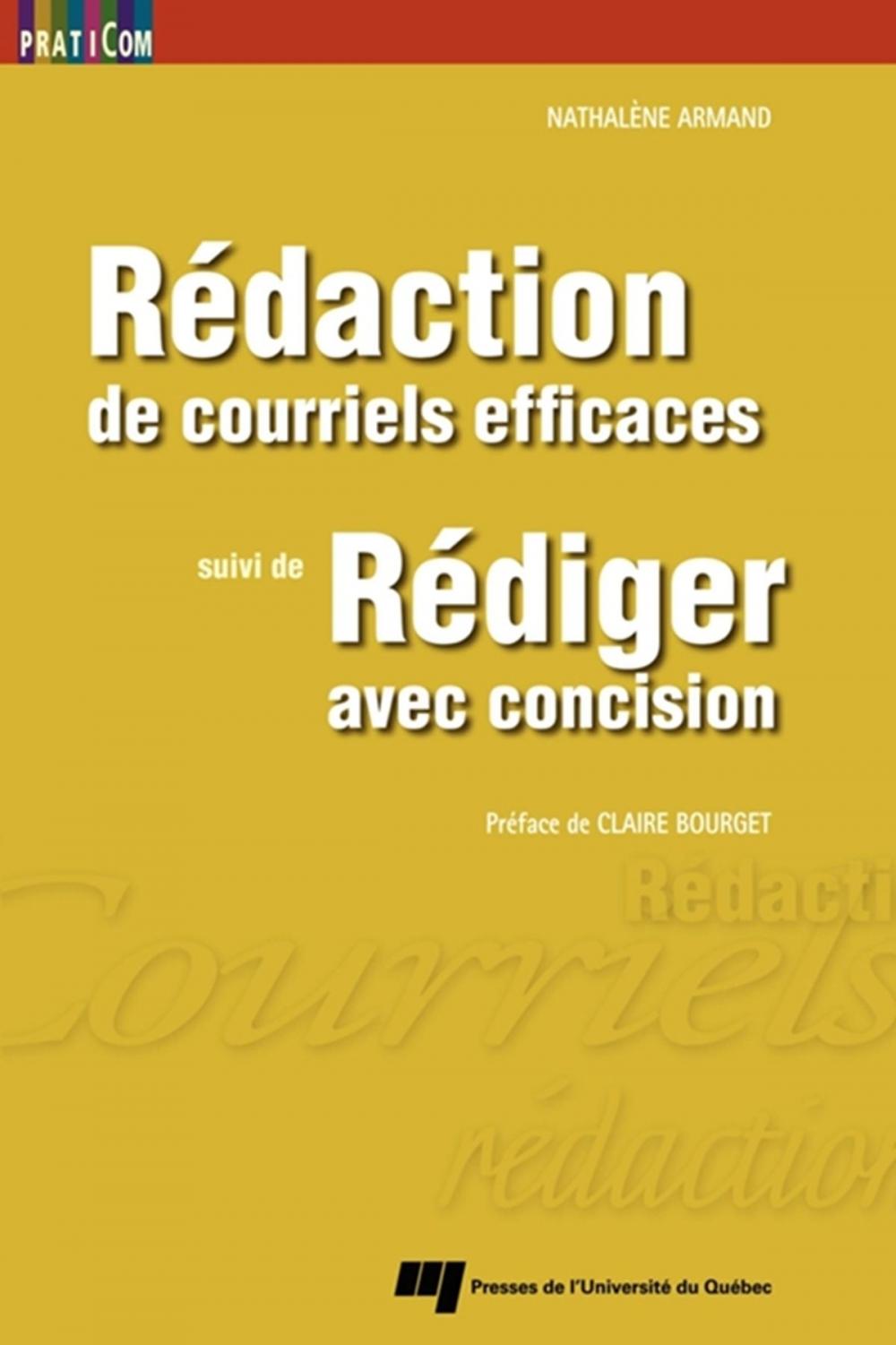 Big bigCover of Rédaction de courriels efficaces, suivi de Rédiger avec concision