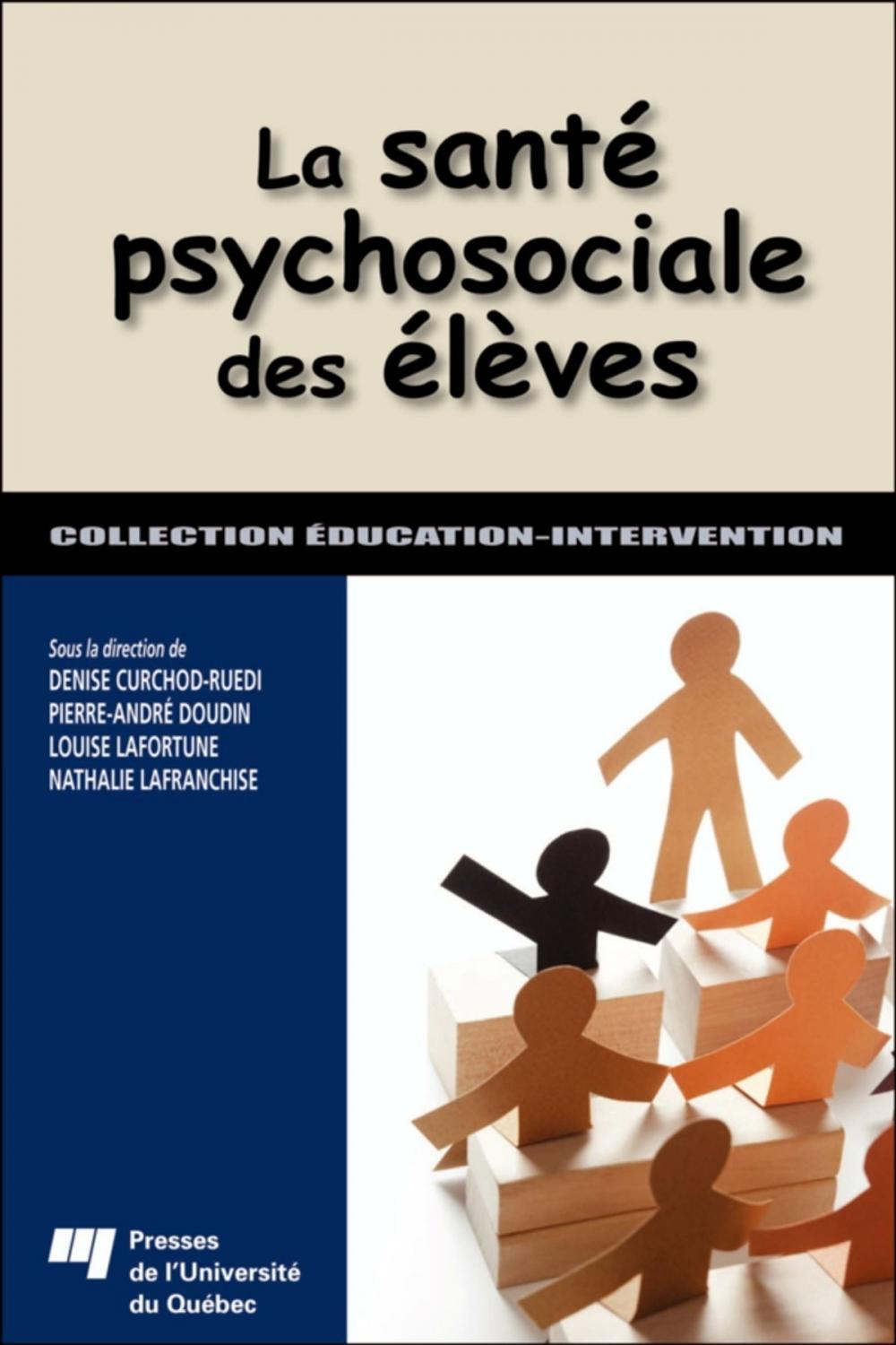 Big bigCover of La santé psychosociale des élèves