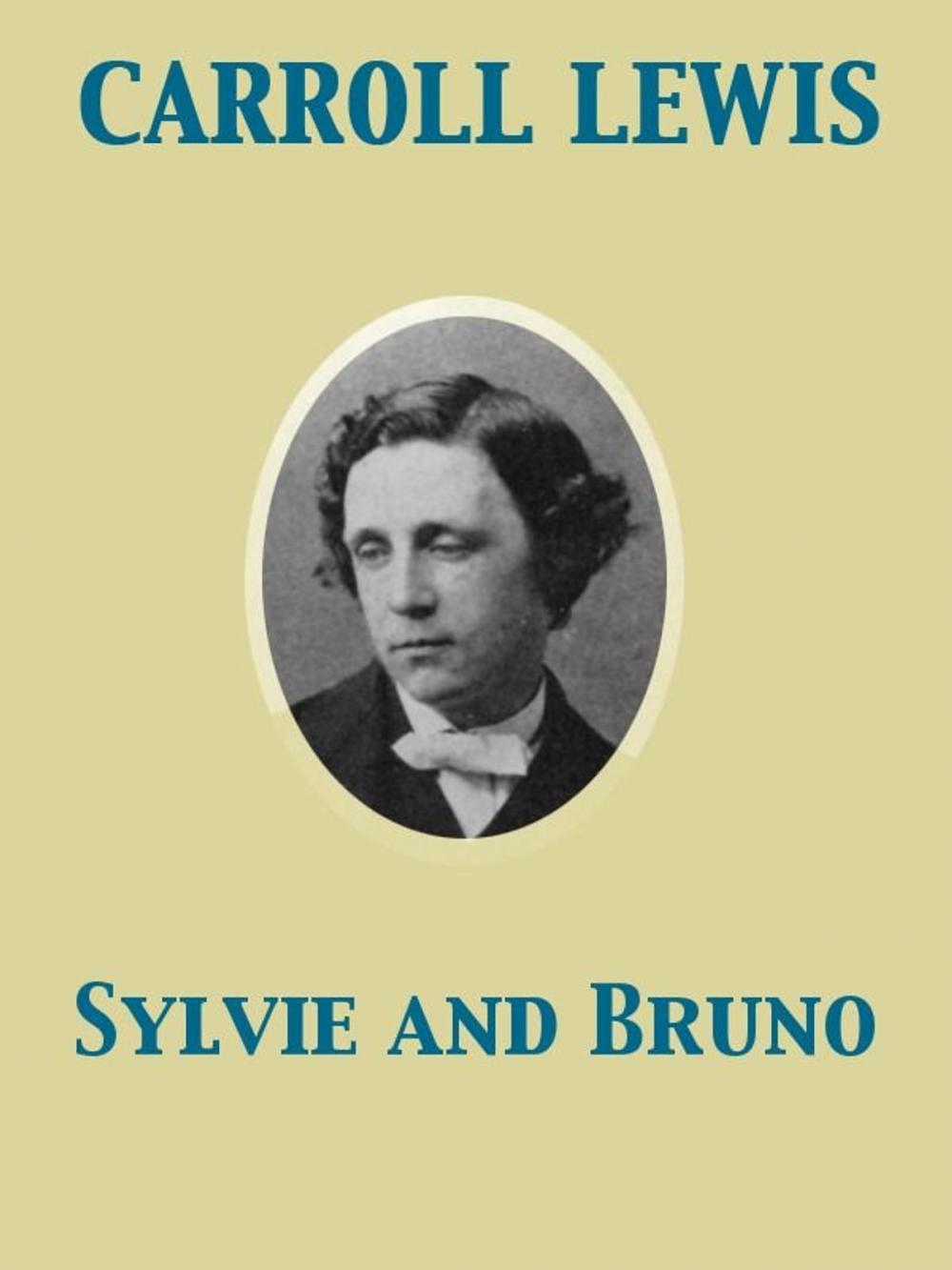 Big bigCover of Sylvie and Bruno