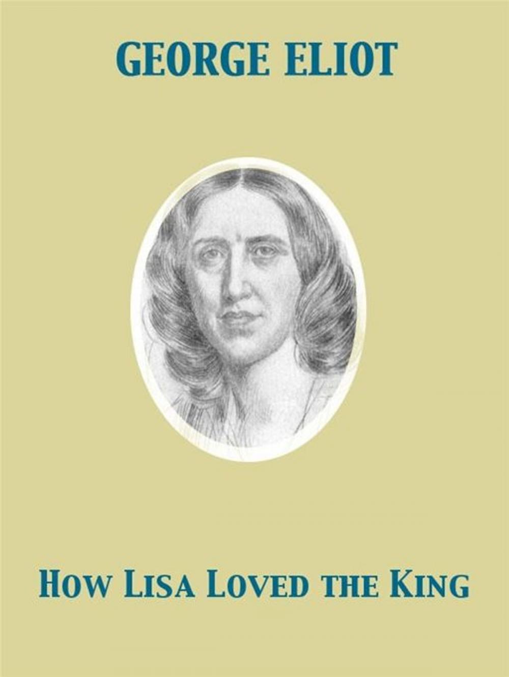 Big bigCover of How Lisa Loved the King