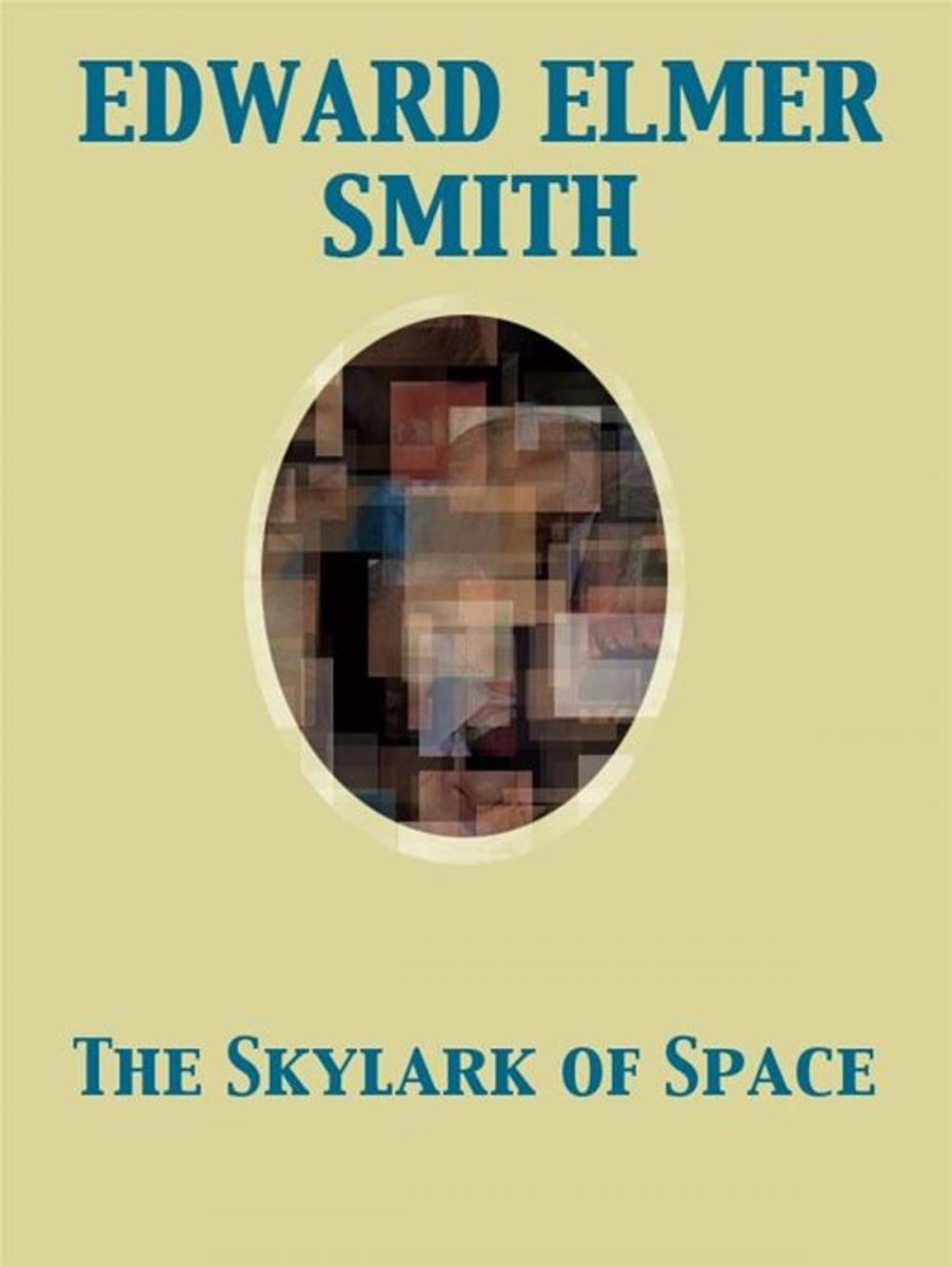 Big bigCover of The Skylark of Space