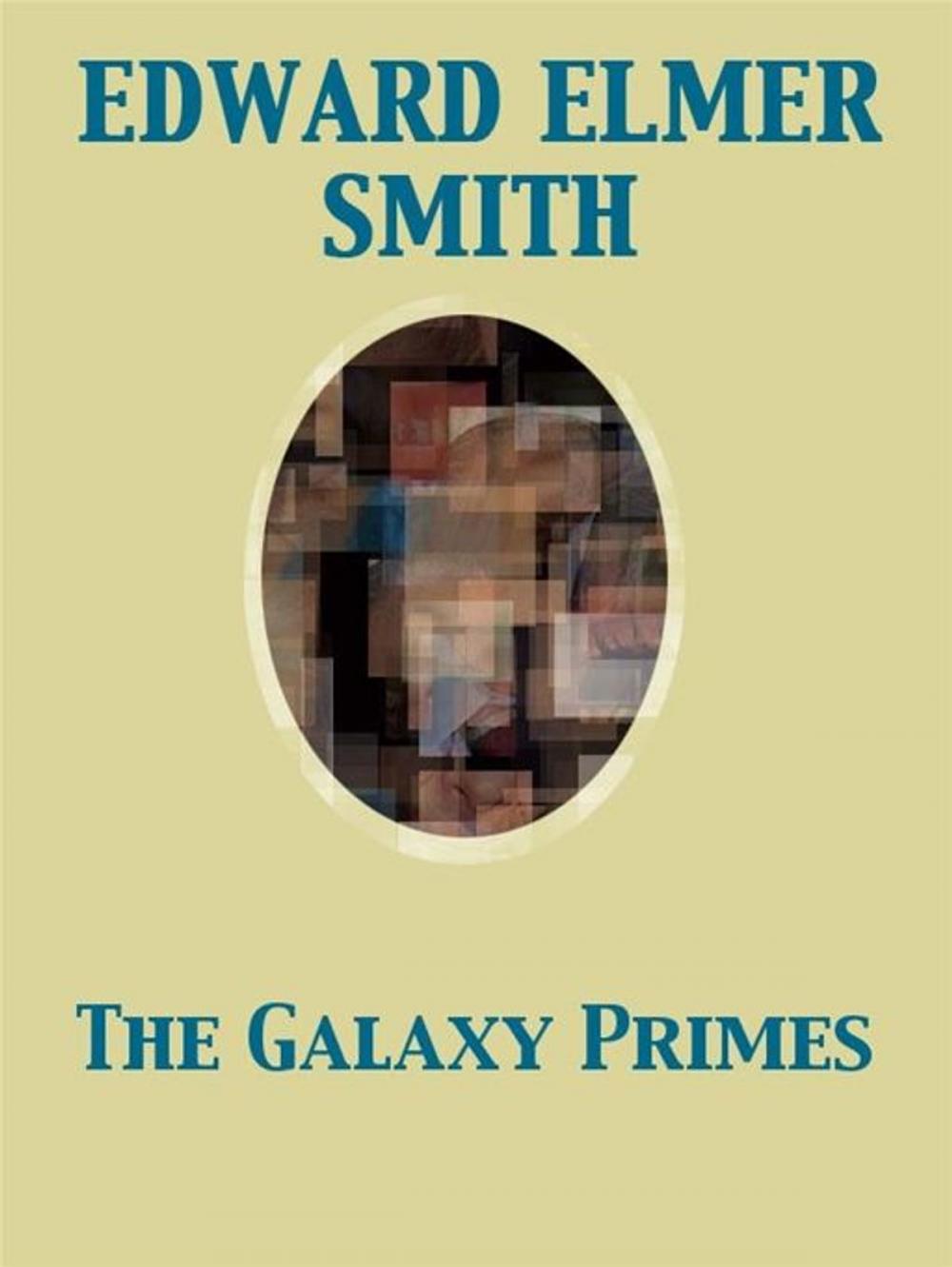 Big bigCover of The Galaxy Primes