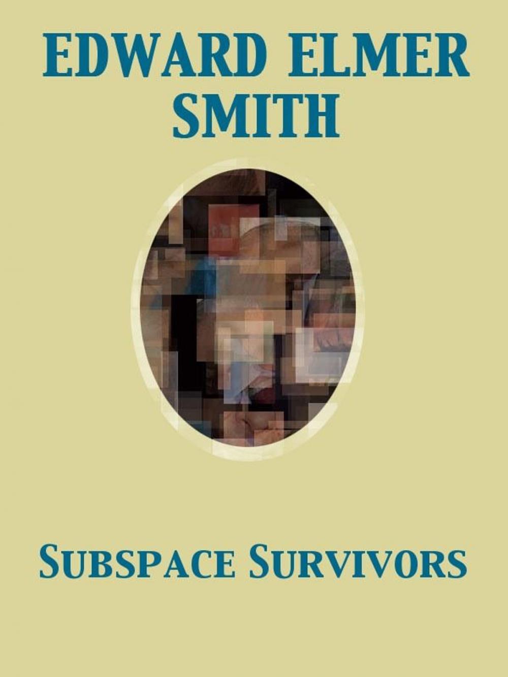 Big bigCover of Subspace Survivors