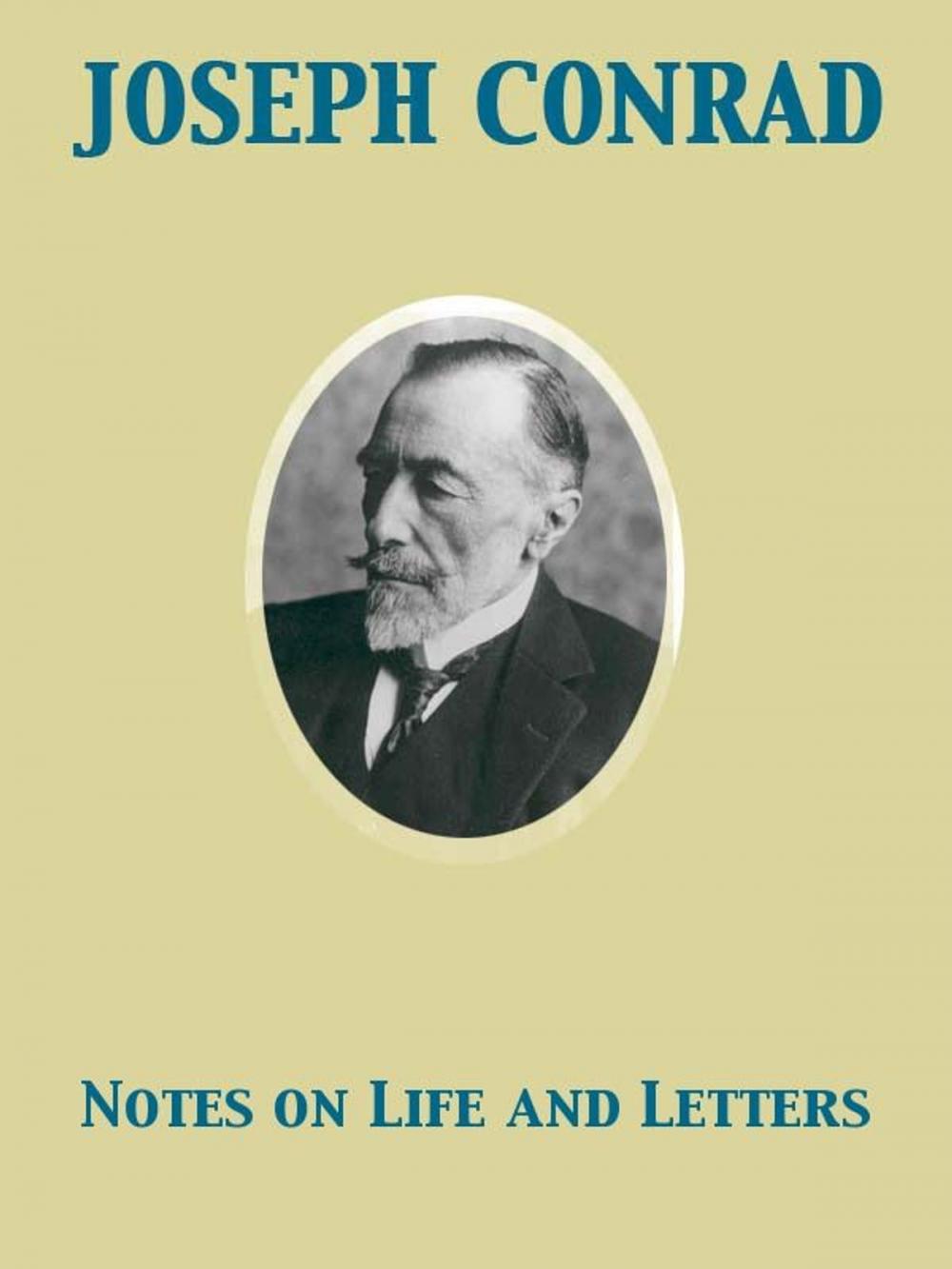 Big bigCover of Notes on Life and Letters