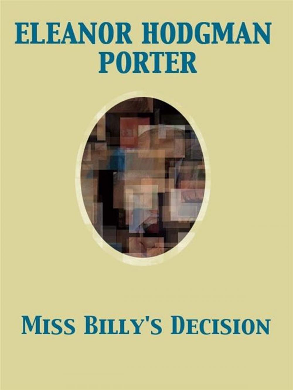 Big bigCover of Miss Billy's Decision