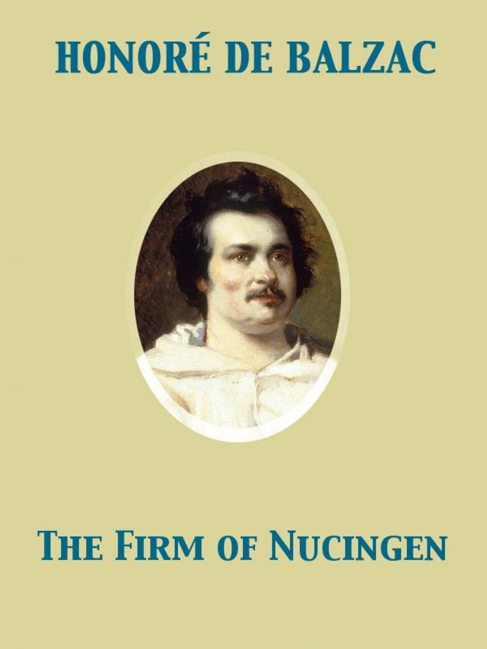 Big bigCover of The Firm of Nucingen