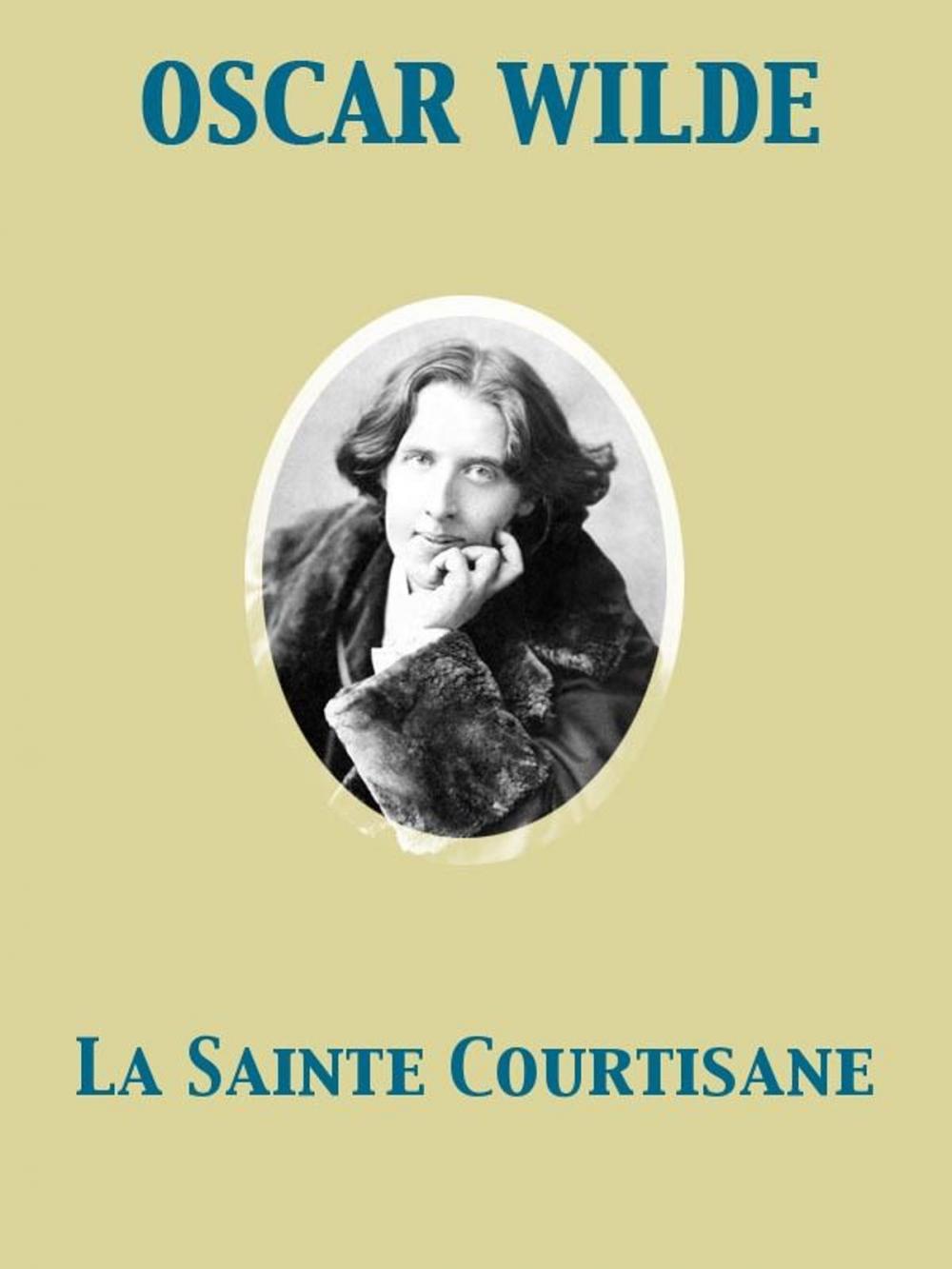 Big bigCover of La Sainte Courtisane