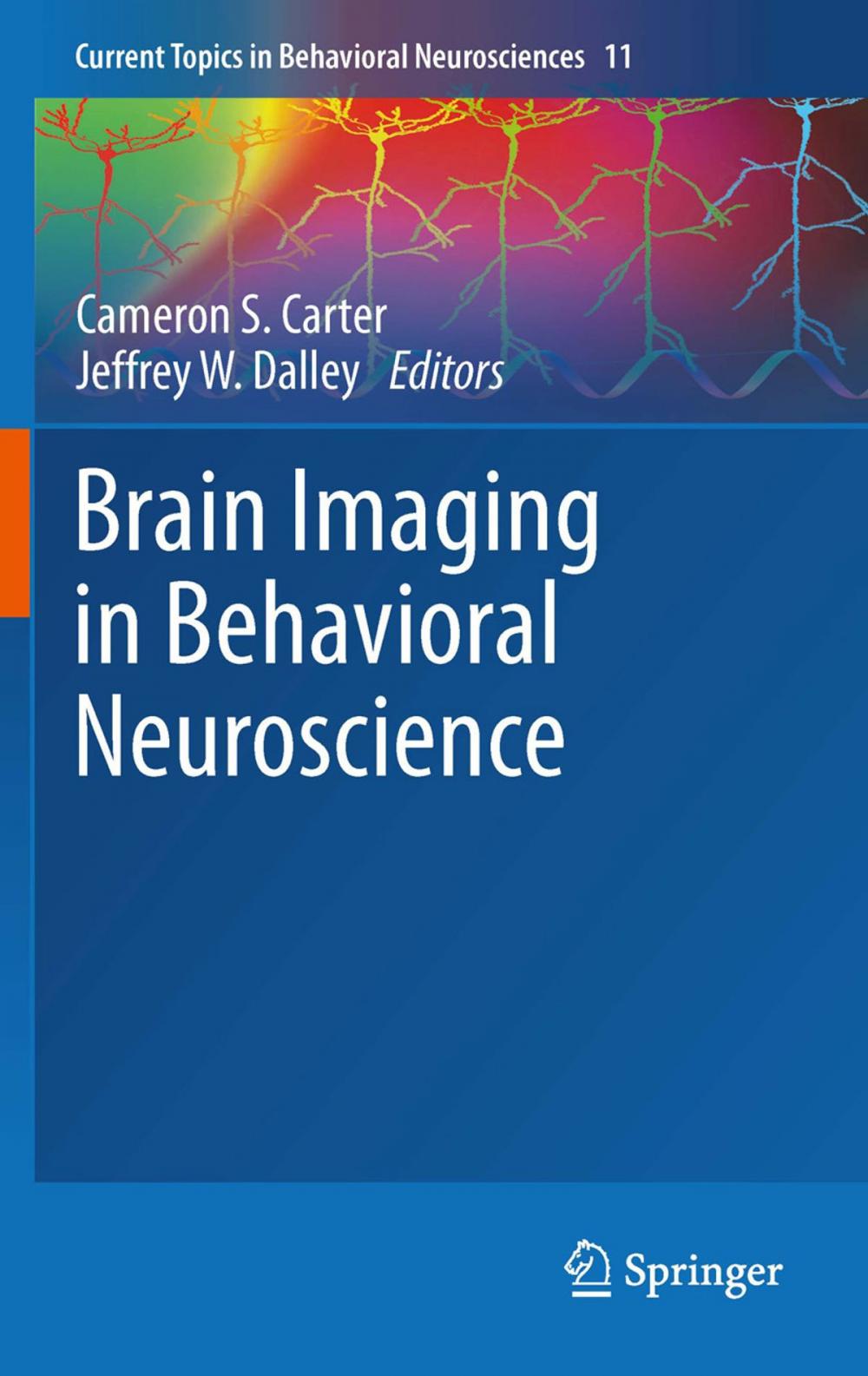 Big bigCover of Brain Imaging in Behavioral Neuroscience