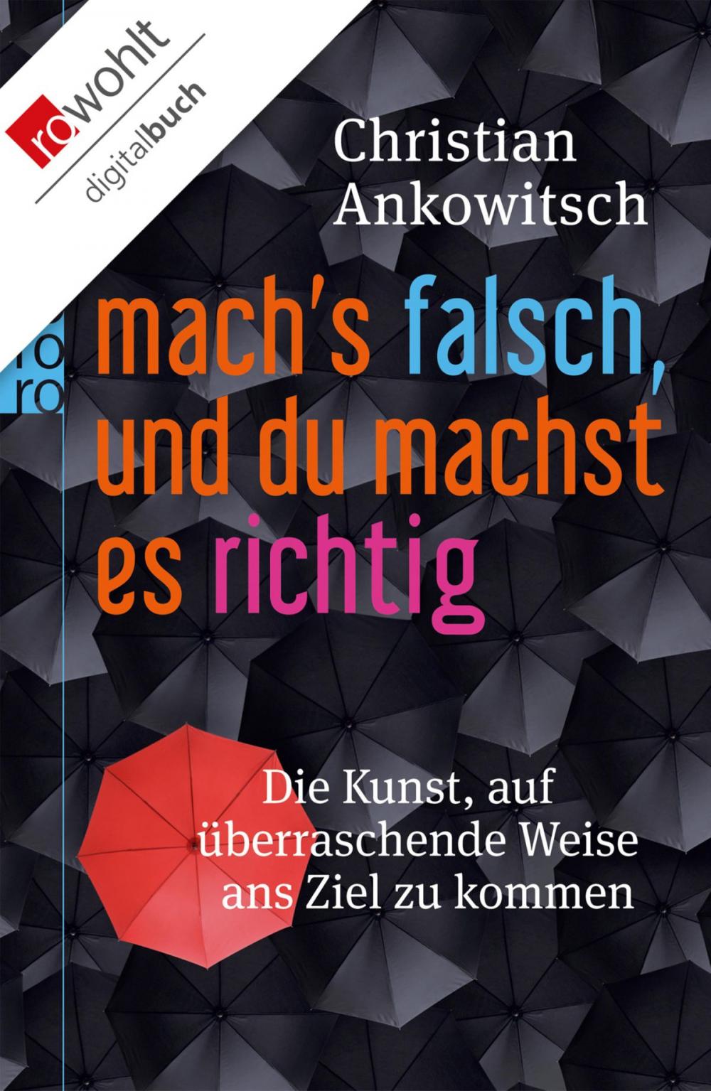 Big bigCover of Mach's falsch, und du machst es richtig