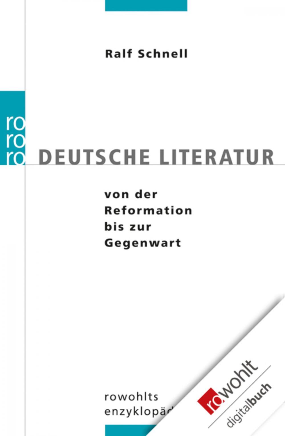 Big bigCover of Deutsche Literatur von der Reformation bis zur Gegenwart