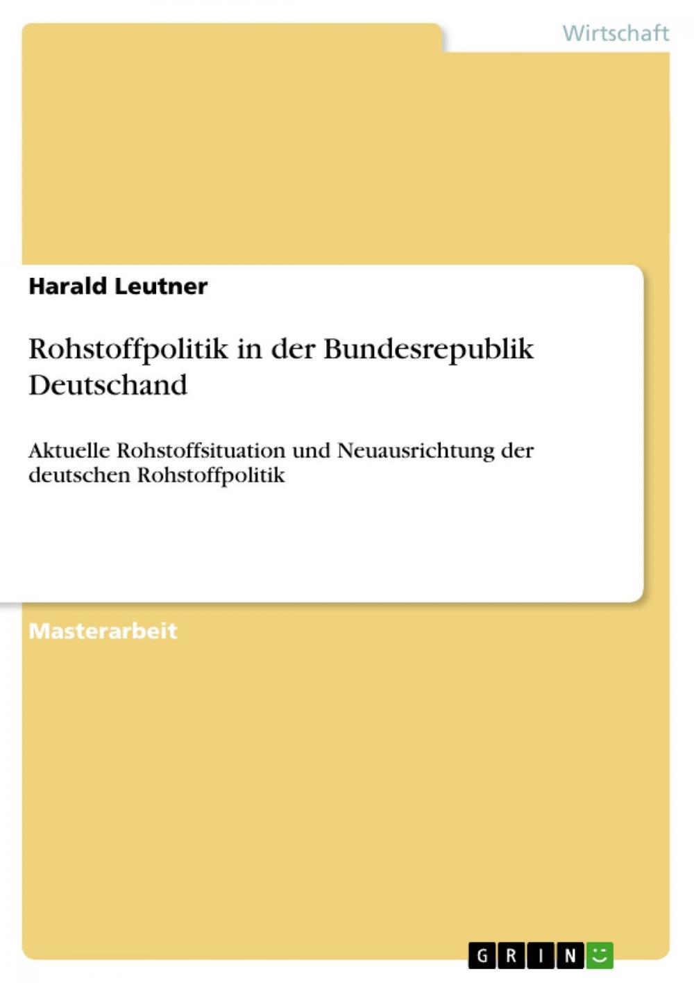 Big bigCover of Rohstoffpolitik in der Bundesrepublik Deutschand