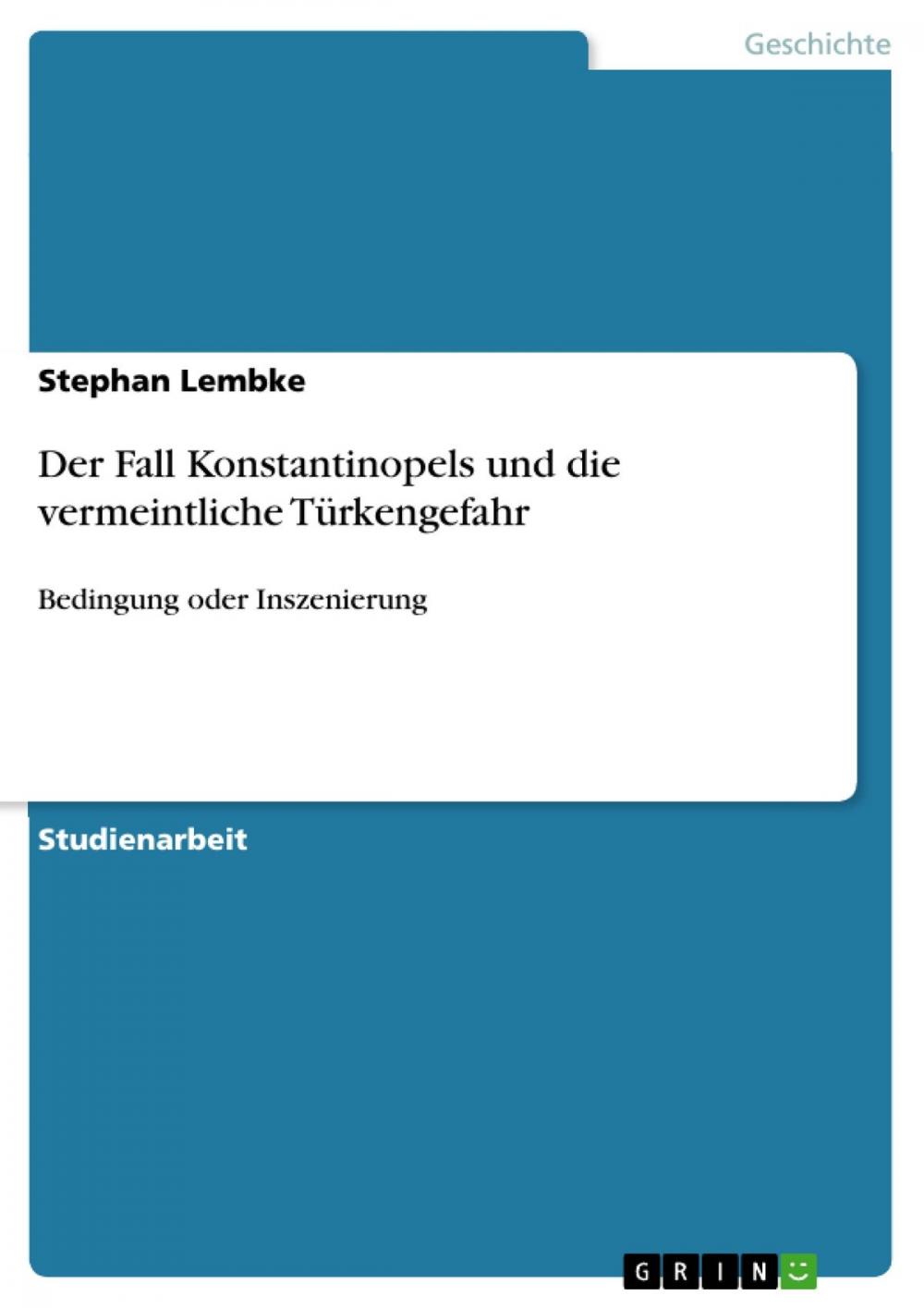 Big bigCover of Der Fall Konstantinopels und die vermeintliche Türkengefahr