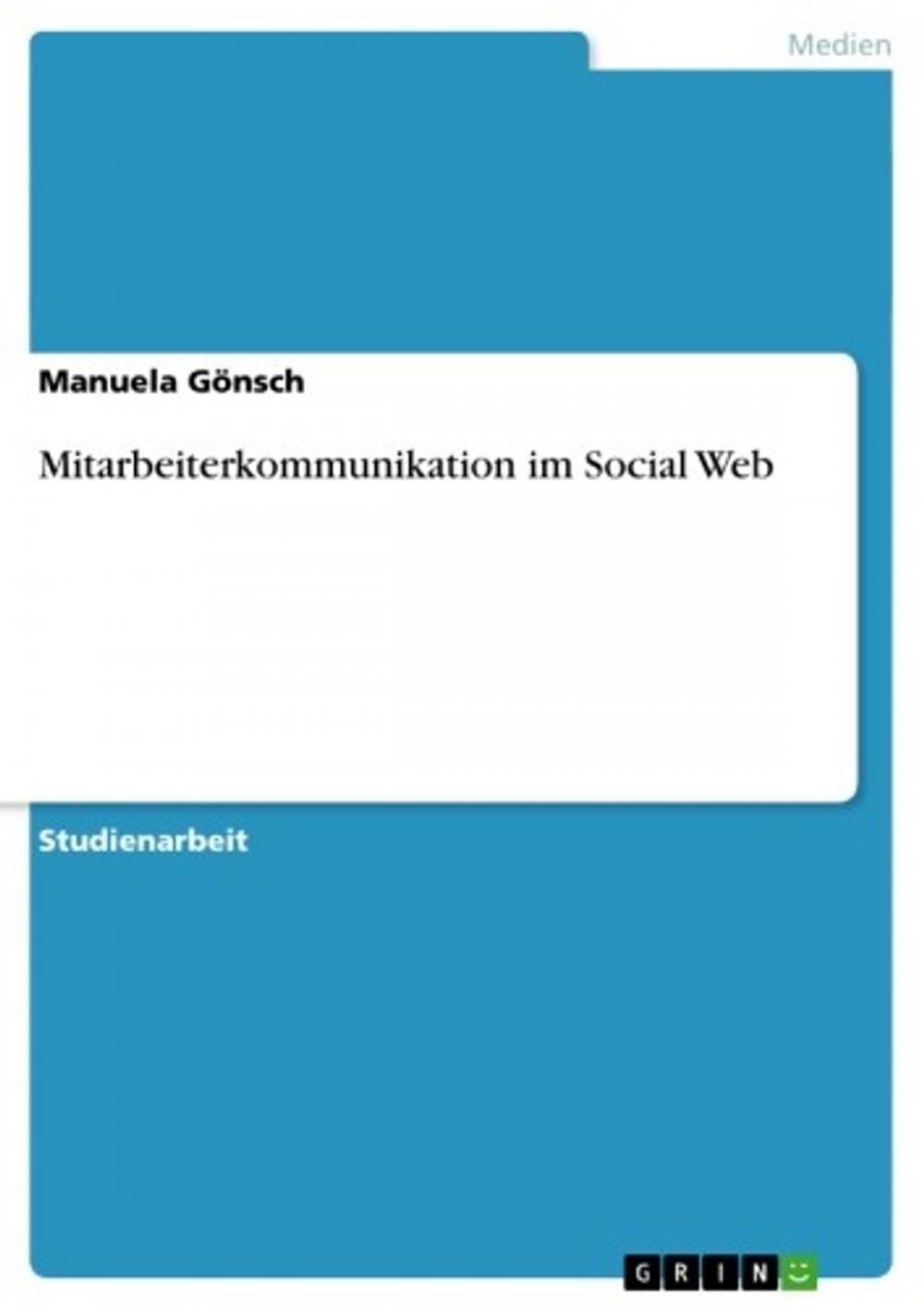 Big bigCover of Mitarbeiterkommunikation im Social Web