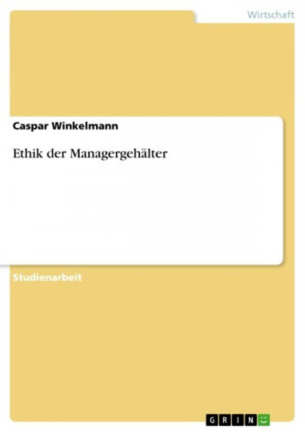 Big bigCover of Ethik der Managergehälter