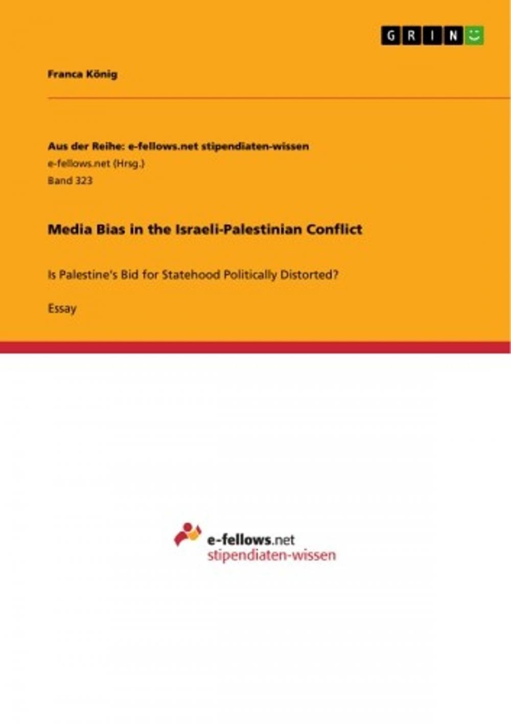 Big bigCover of Media Bias in the Israeli-Palestinian Conflict