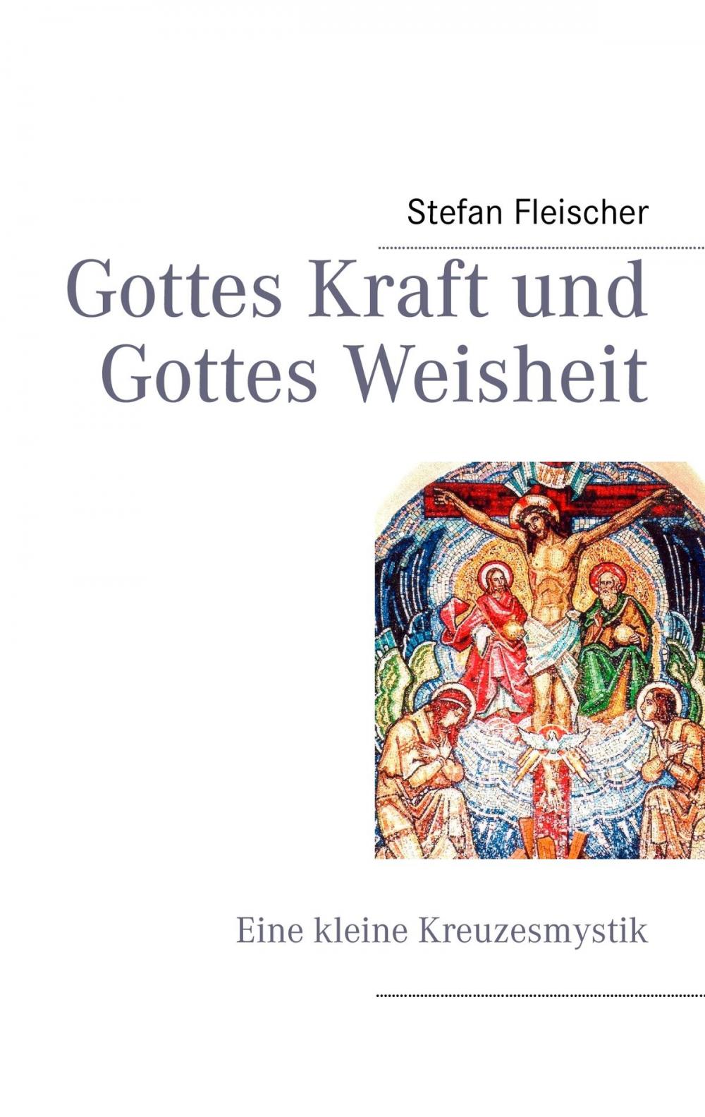 Big bigCover of Gottes Kraft und Gottes Weisheit