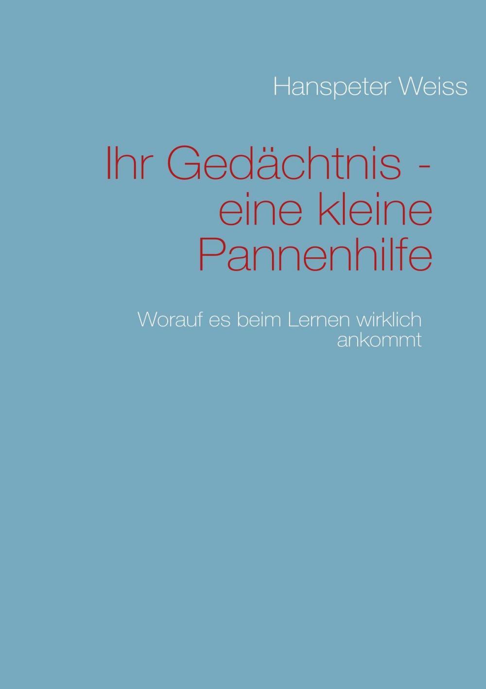 Big bigCover of Ihr Gedächtnis - eine kleine Pannenhilfe