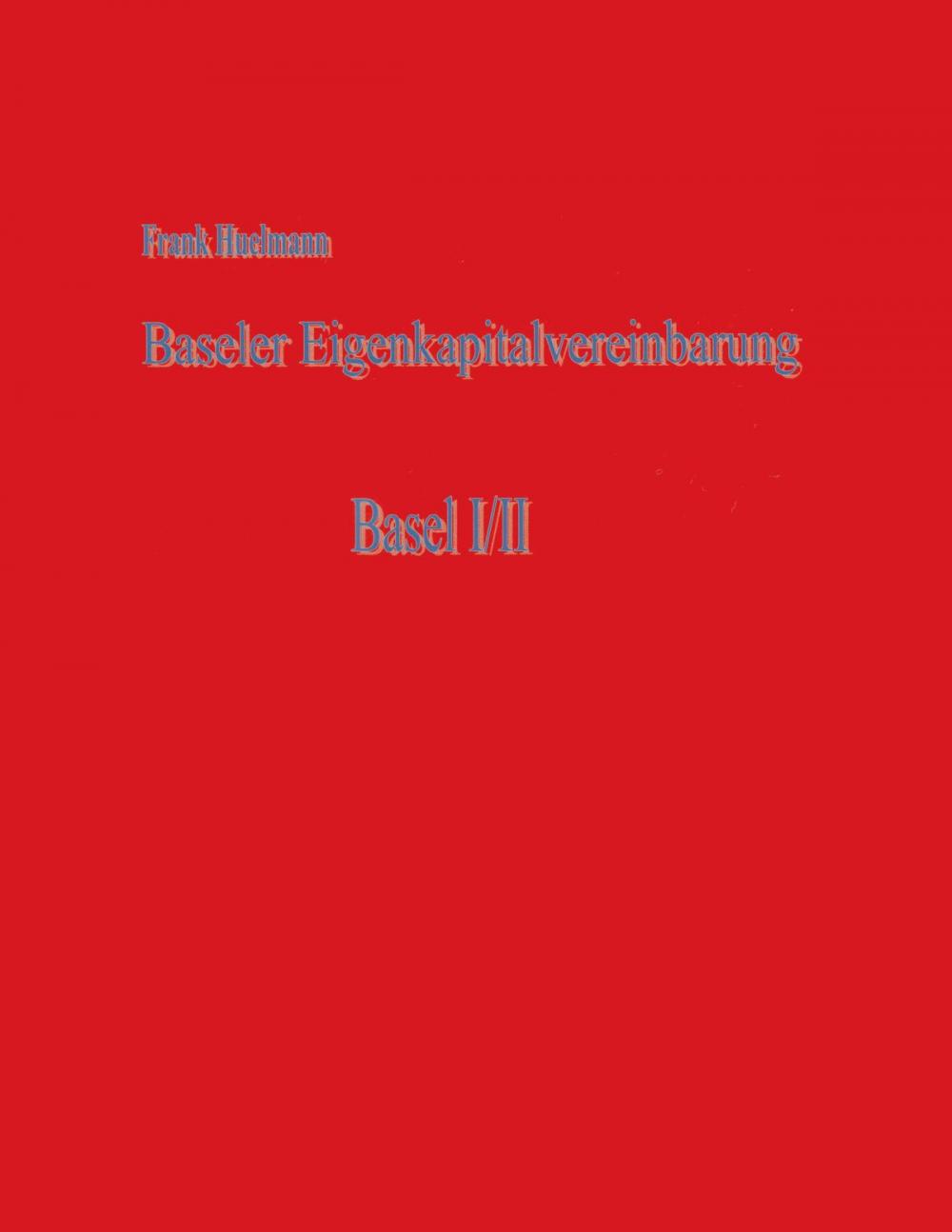 Big bigCover of Baseler Eigenkapitalvereinbarung