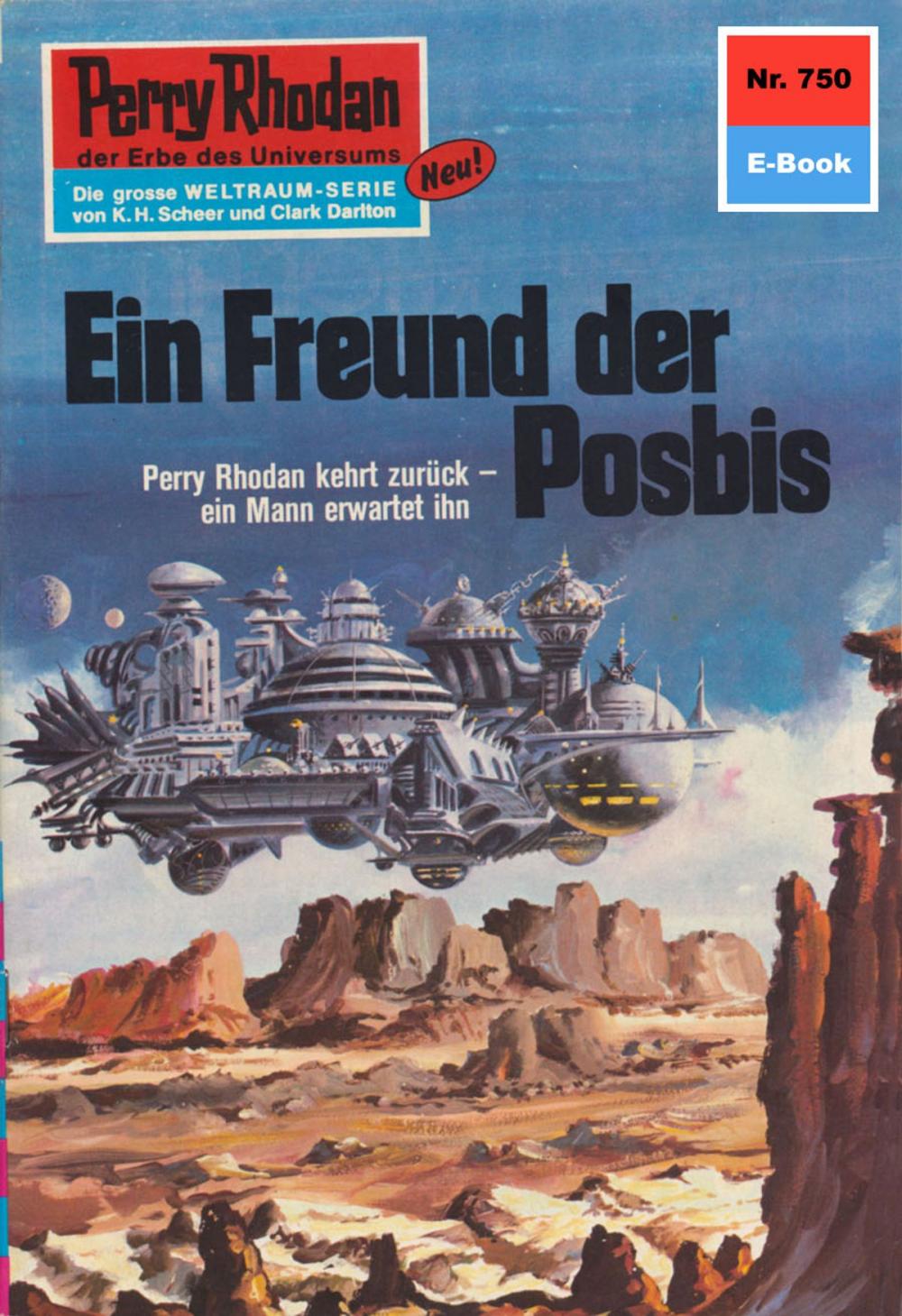 Big bigCover of Perry Rhodan 750: Ein Freund der Posbis