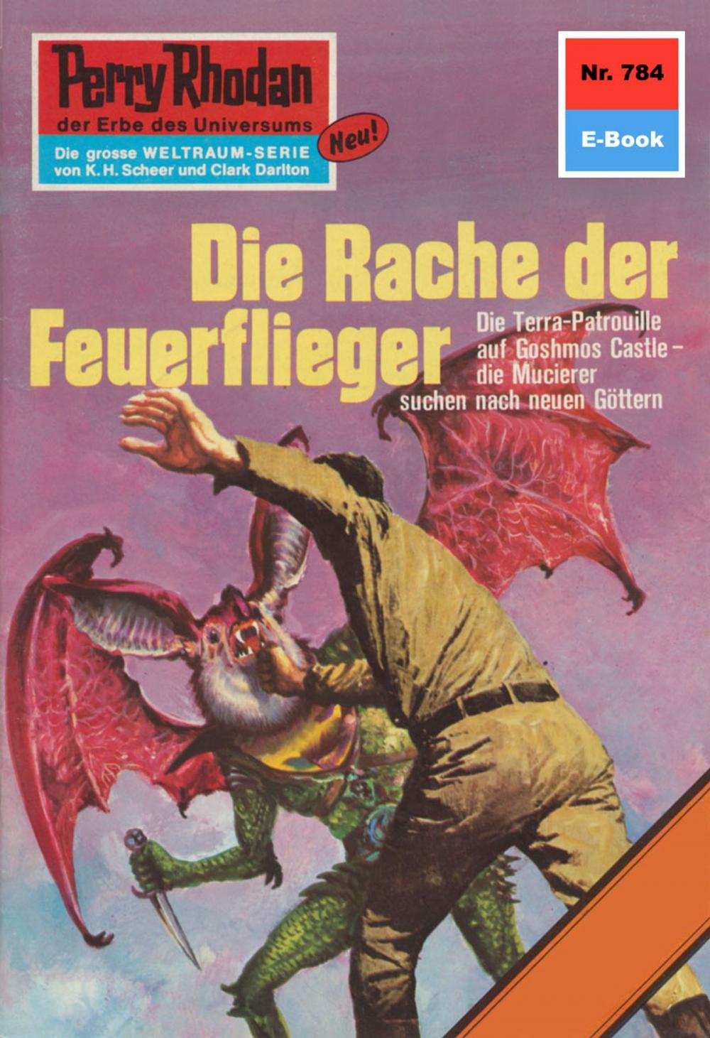 Big bigCover of Perry Rhodan 784: Die Rache der Feuerflieger