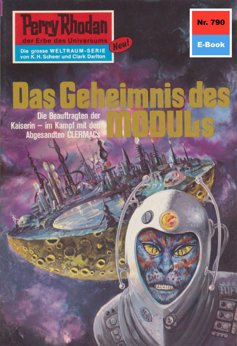 Big bigCover of Perry Rhodan 790: Das Geheimnis des Moduls