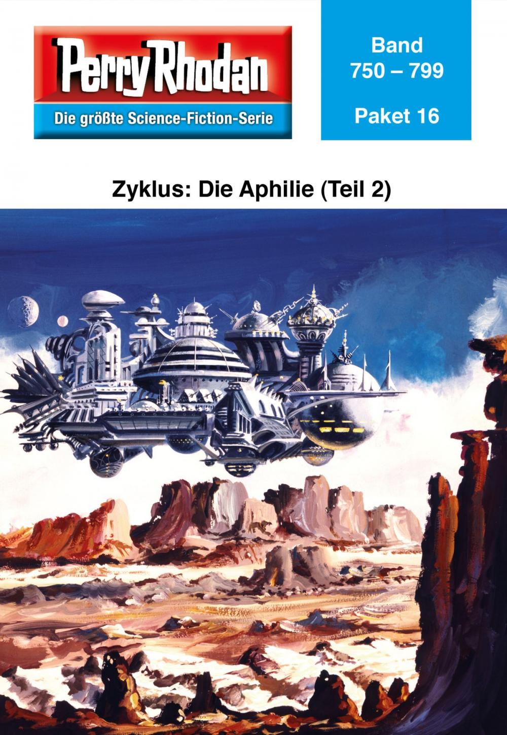 Big bigCover of Perry Rhodan-Paket 16: Aphilie (Teil 2)