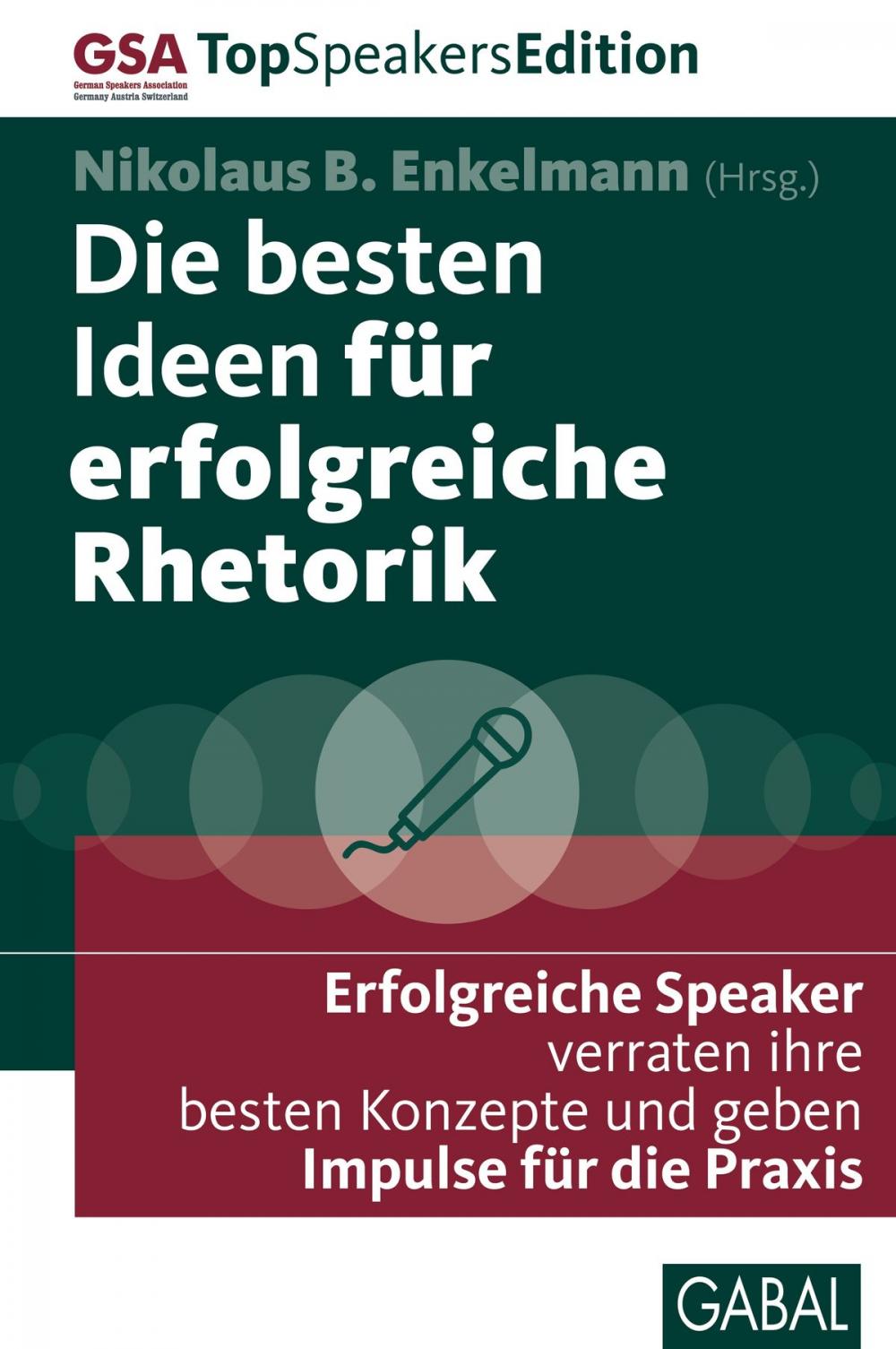 Big bigCover of Die besten Ideen für erfolgreiche Rhetorik