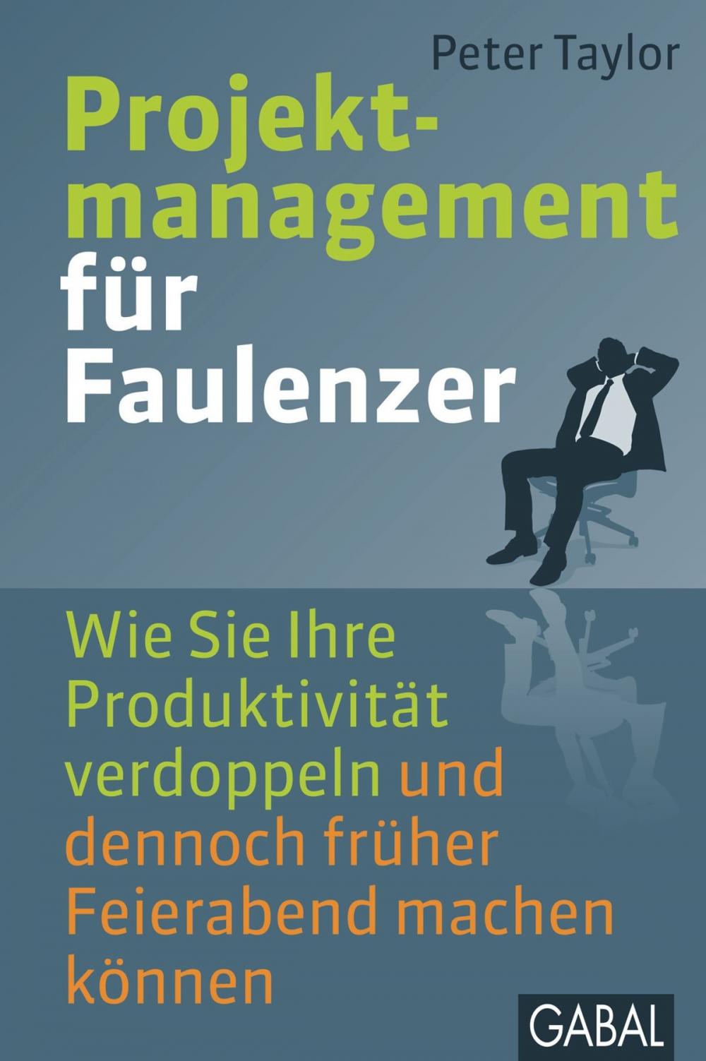 Big bigCover of Projektmanagement für Faulenzer