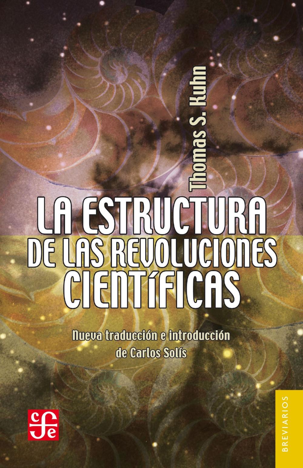 Big bigCover of La estructura de las revoluciones científicas