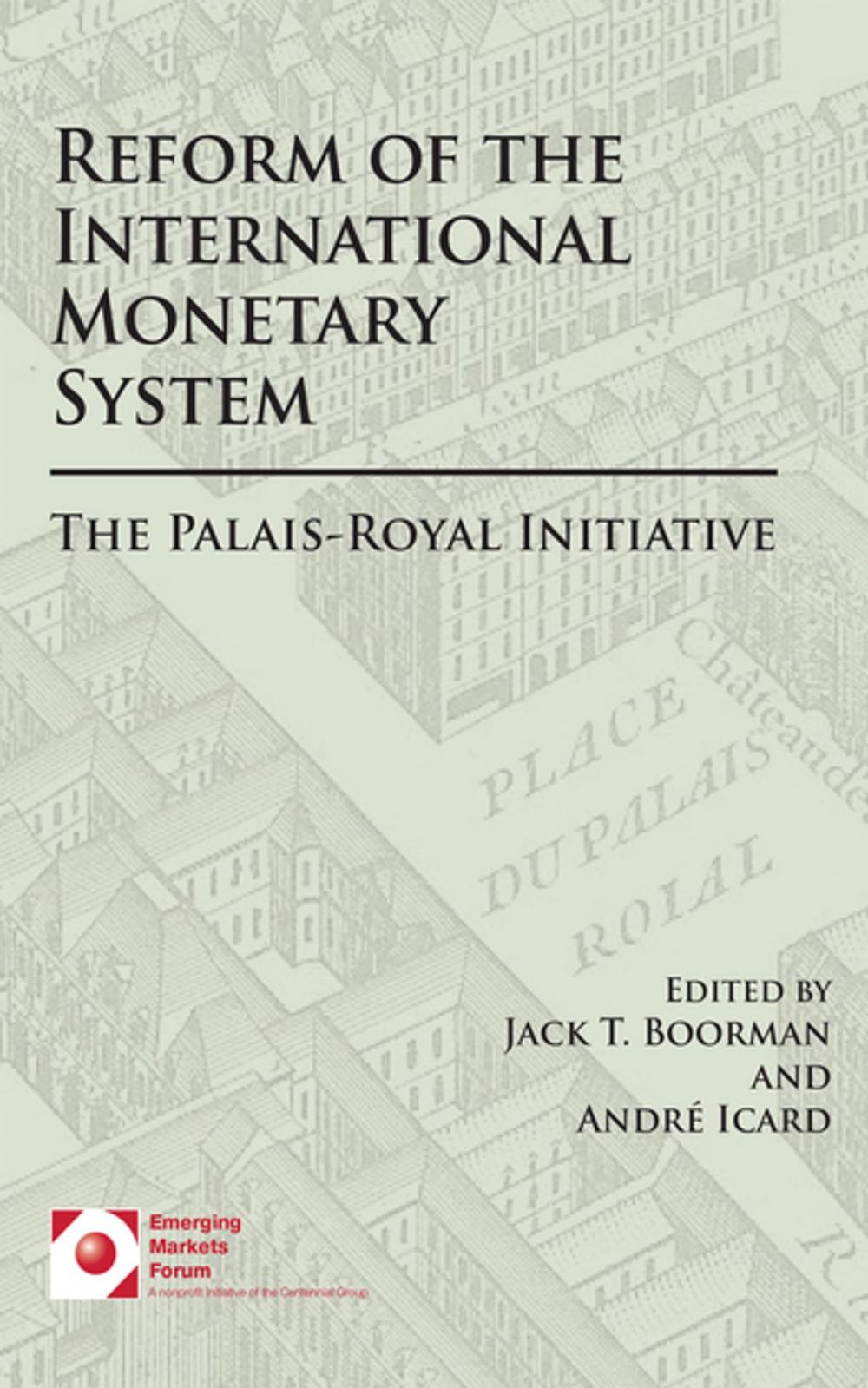 Big bigCover of Reform of the International Monetary System