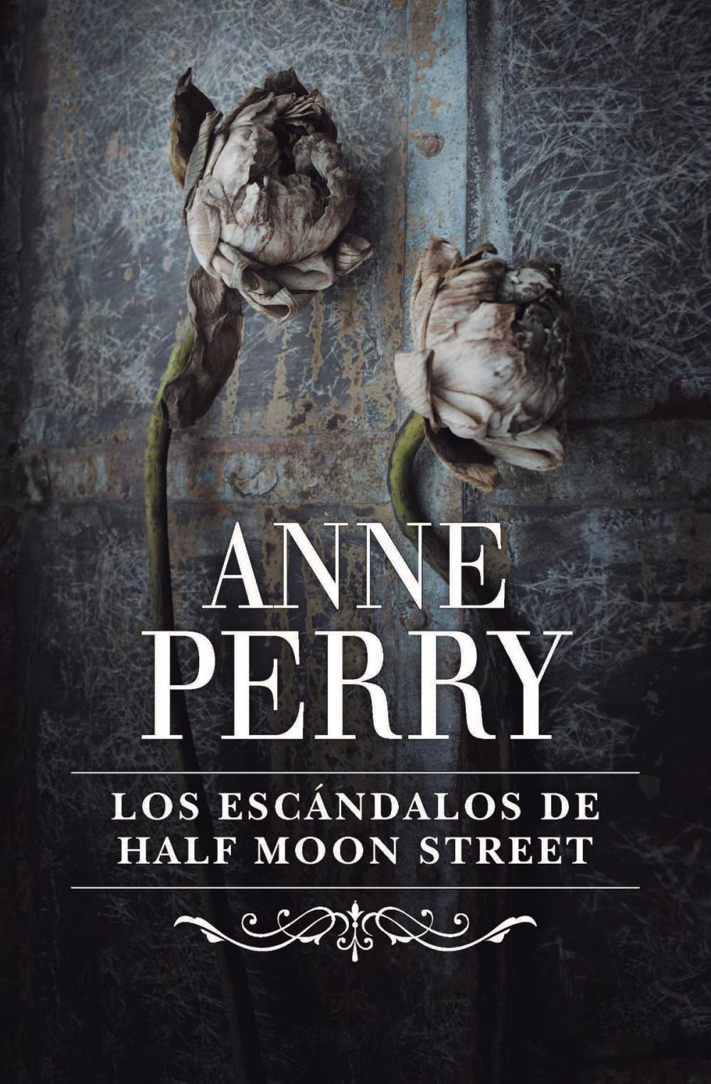 Big bigCover of Los escándalos de Half Moon Street (Inspector Thomas Pitt 20)