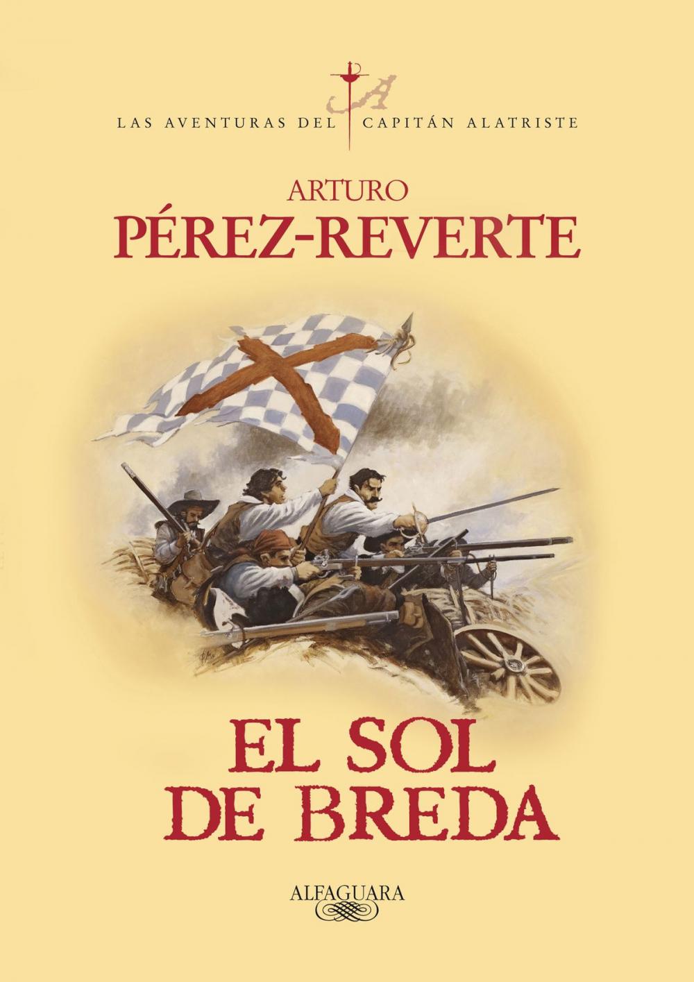 Big bigCover of El sol de Breda (Las aventuras del capitán Alatriste 3)