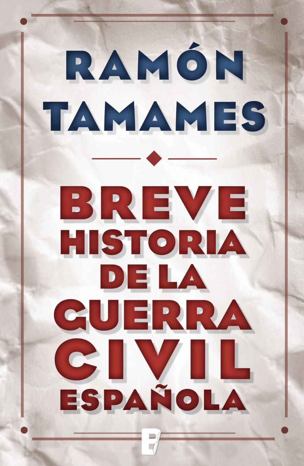 Big bigCover of Breve historia de la Guerra Civil española