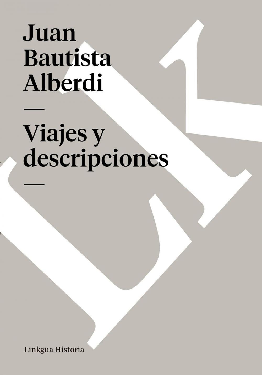 Big bigCover of Viajes y descripciones