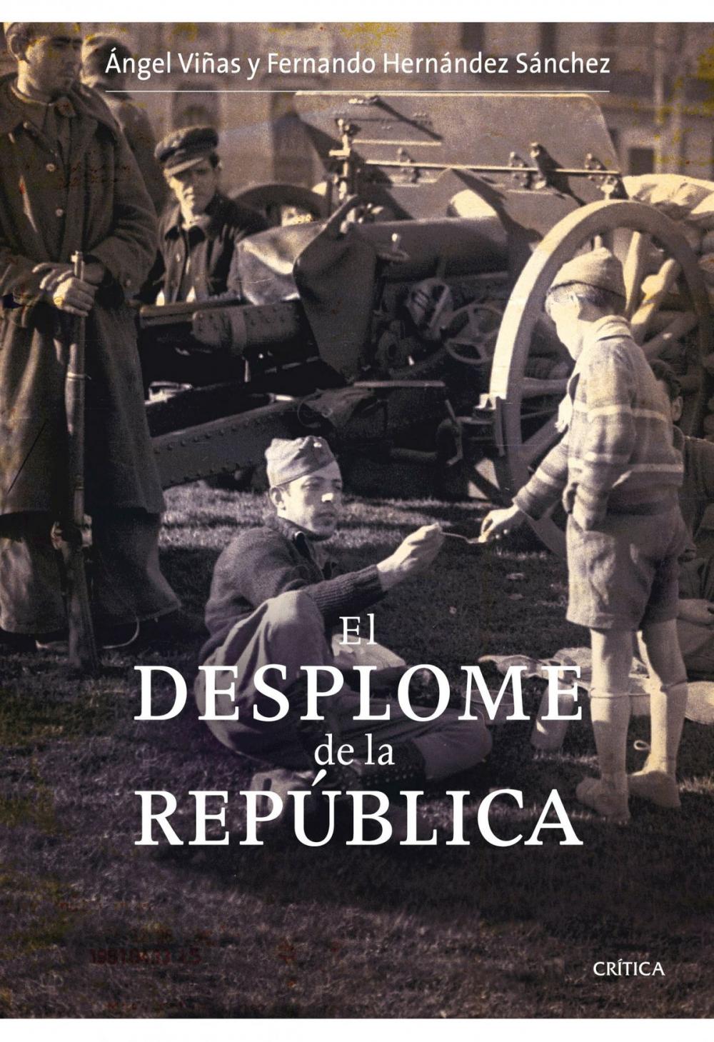 Big bigCover of El desplome de la República